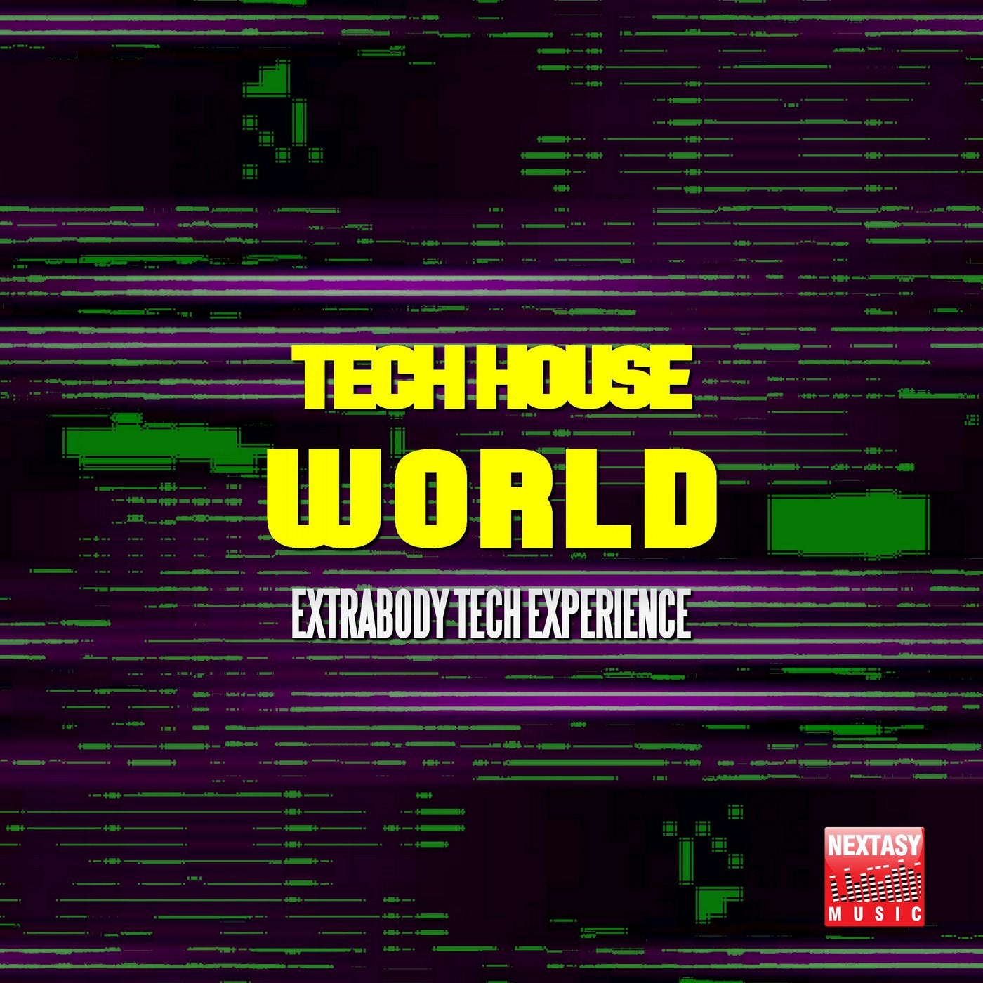 Tech House World (Extrabody Tech Experience)