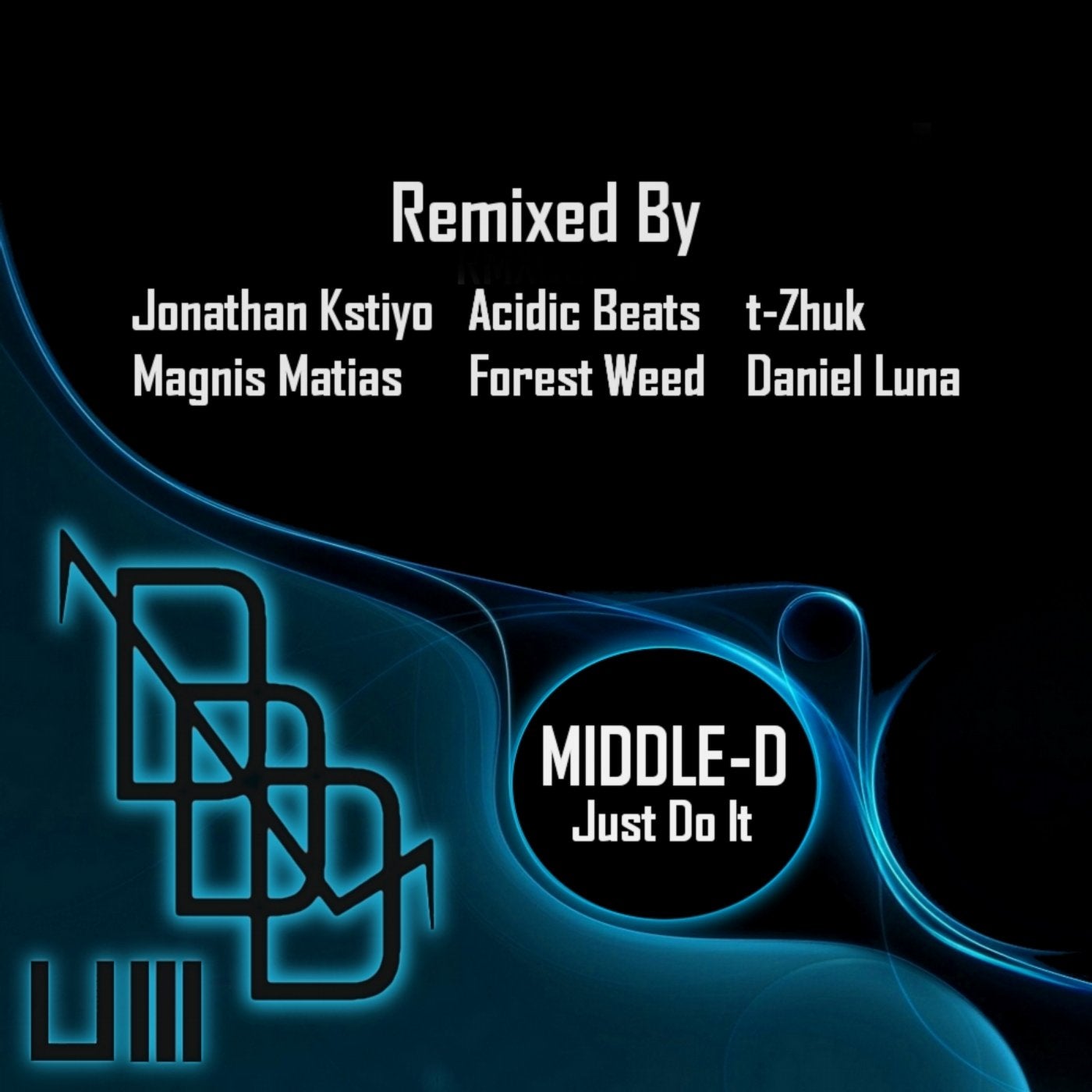 Just Do It (The Remixes)