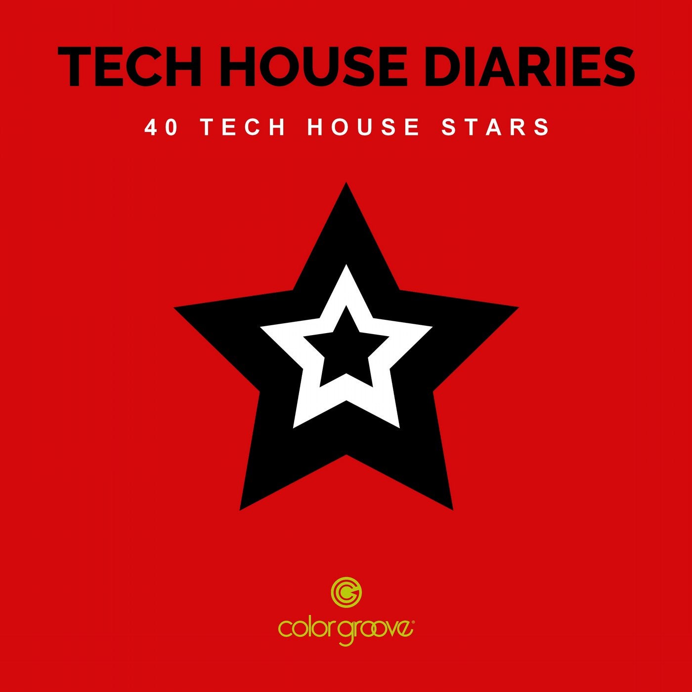 Tech House Diaries (40 Tech House Stars)