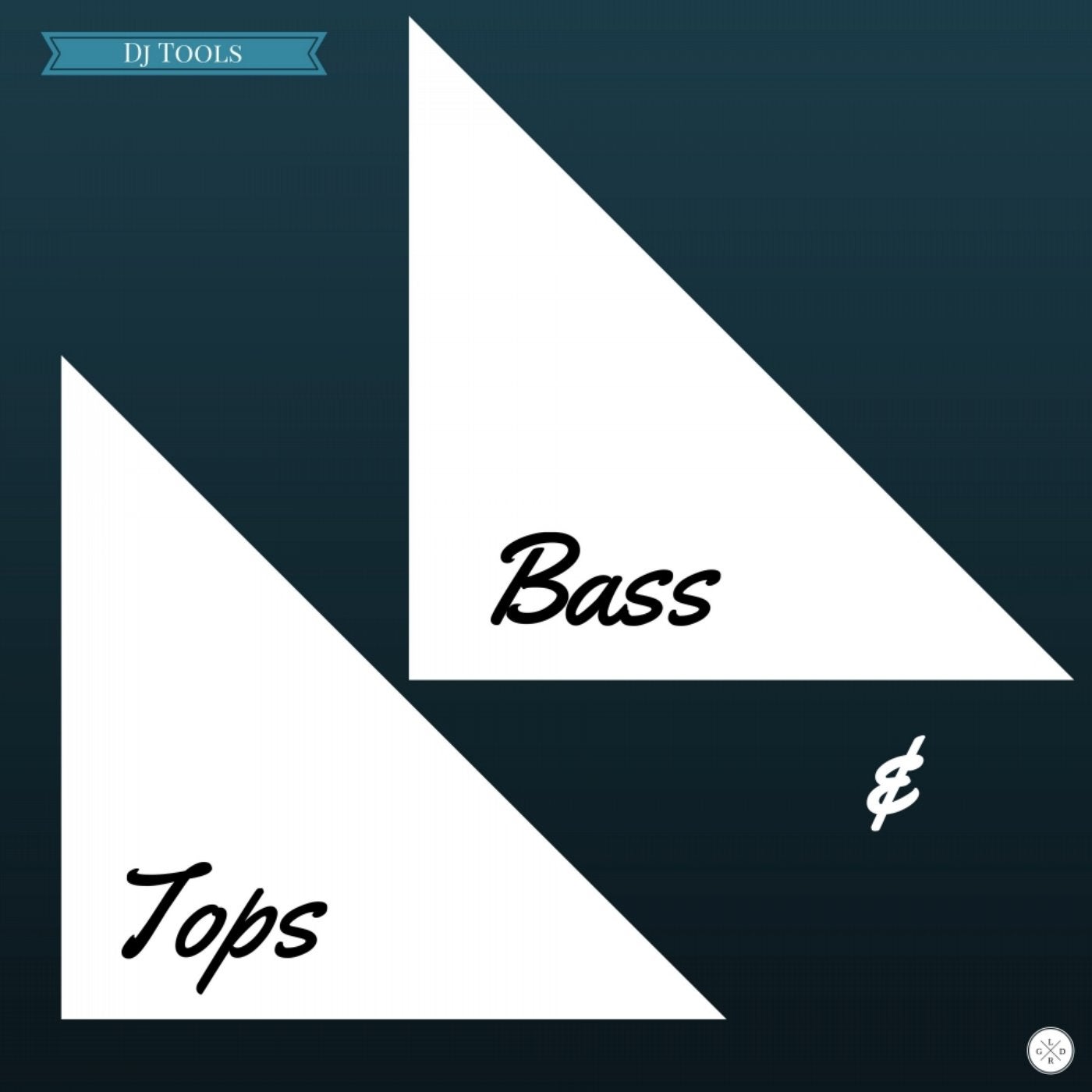 Bass & Tops