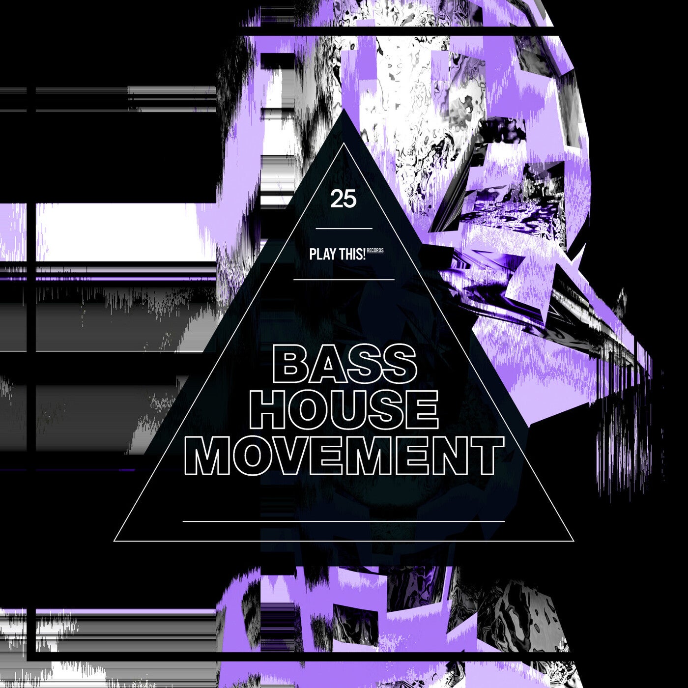 Bass House Movement Vol. 25