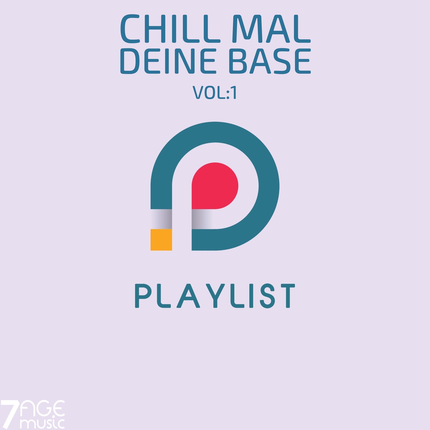 Chill mal deine Base Playlist, Vol. 1