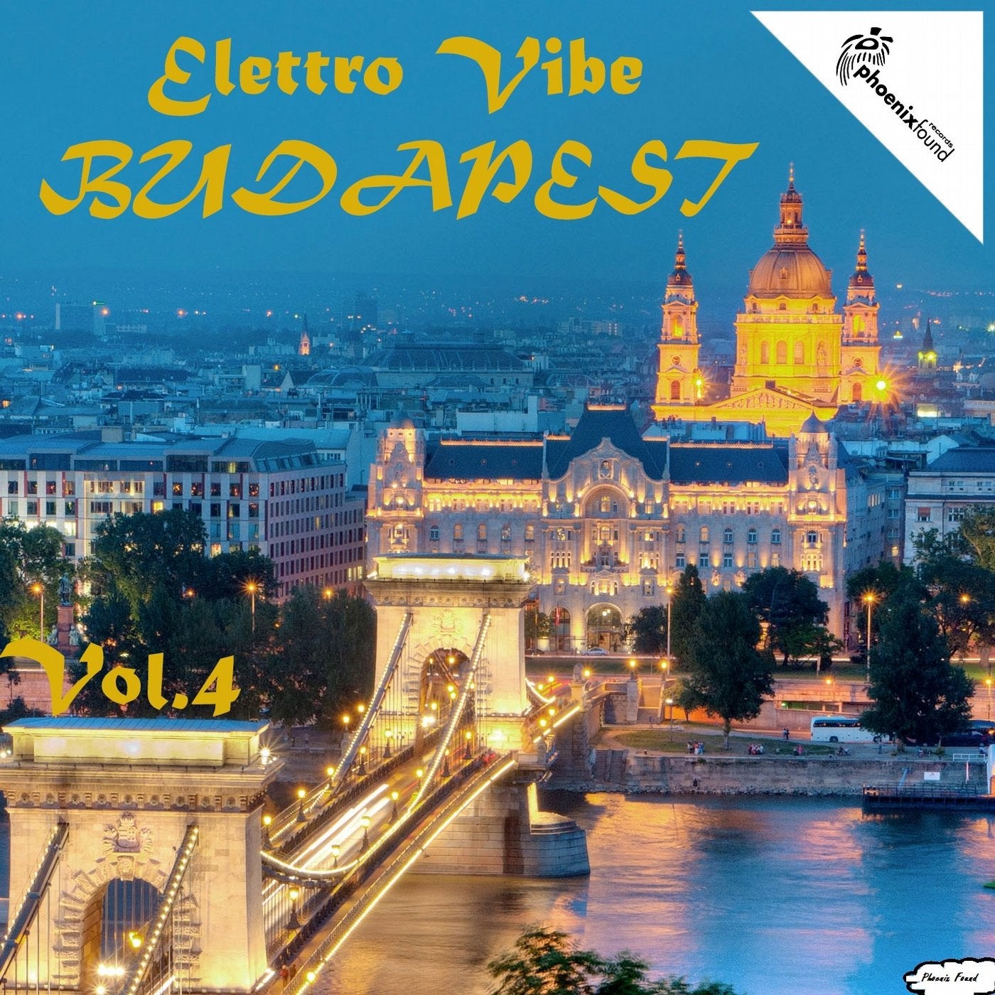 Elettro Vibe Budapest, Vol. 4
