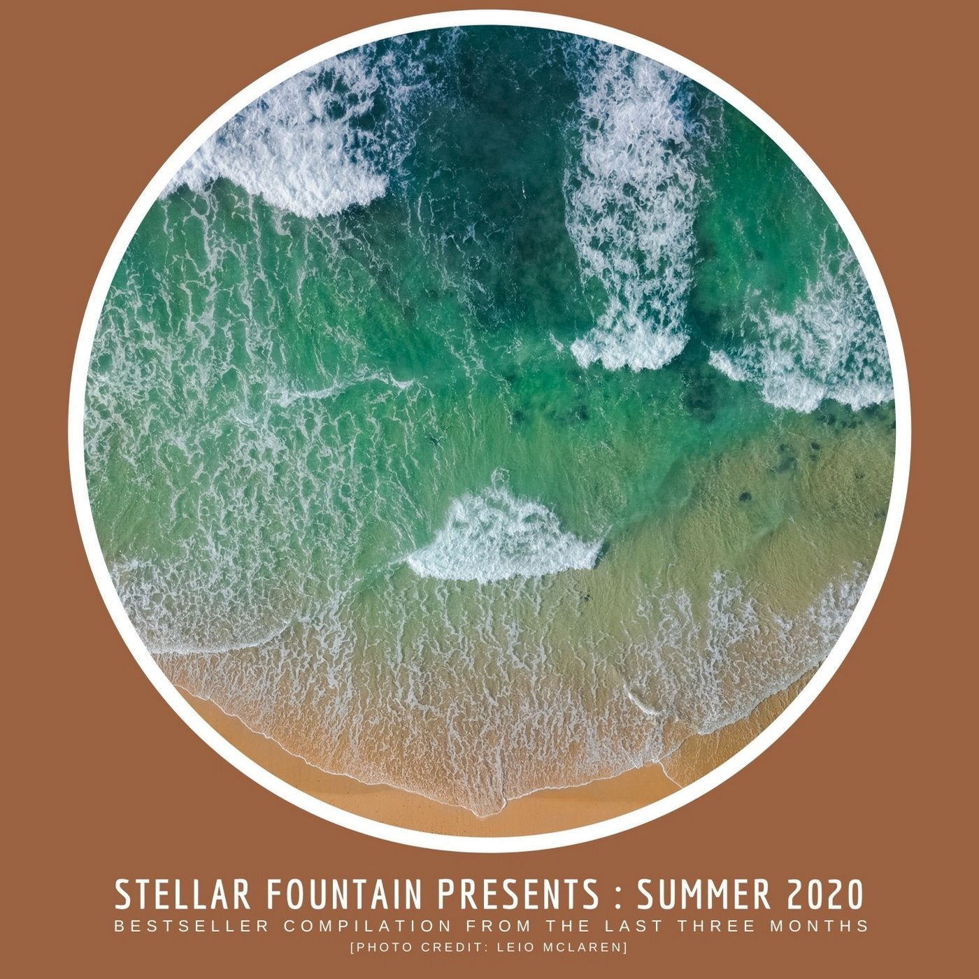 Stellar Fountain Presents : Summer 2020