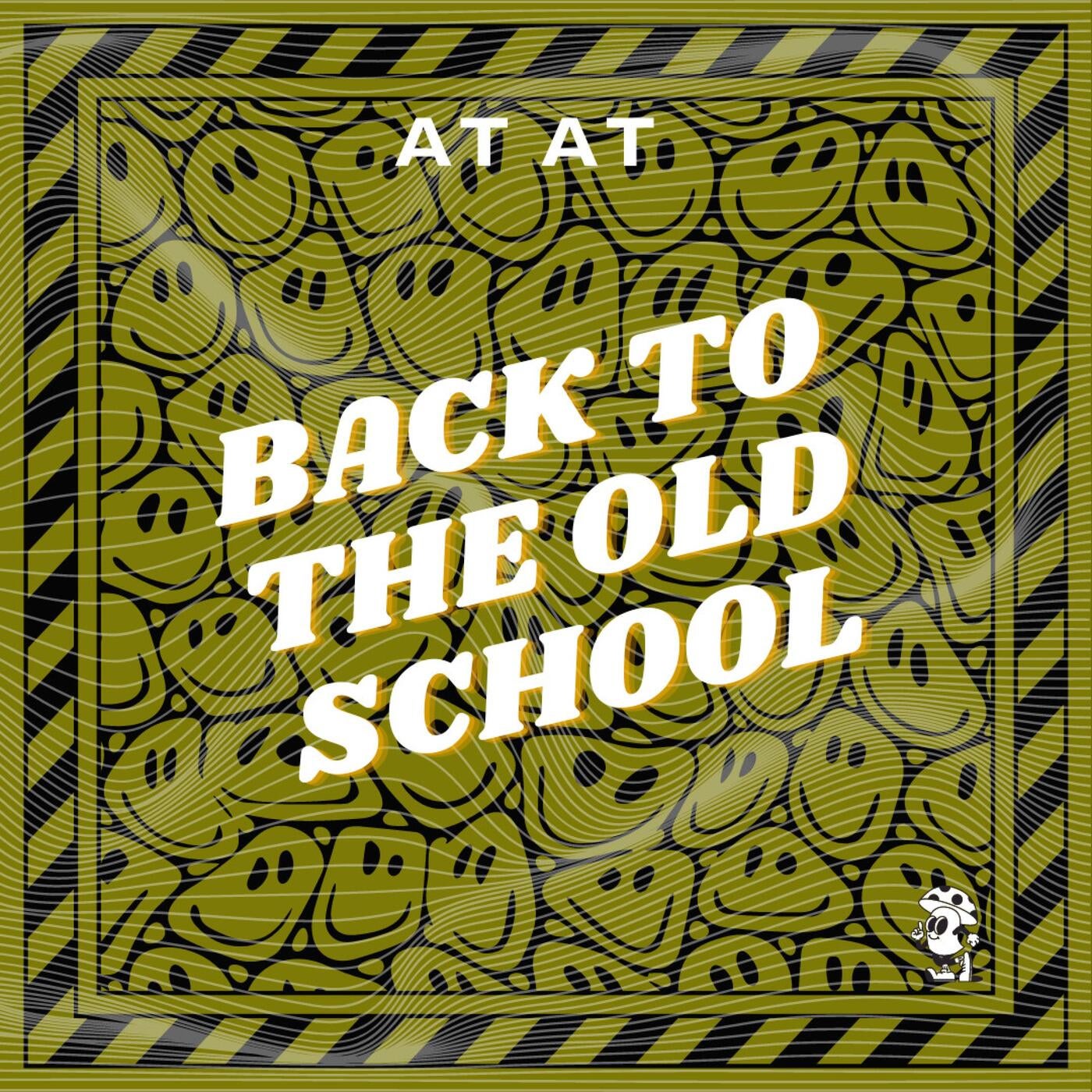 Back To The Old School (Extended Mix)