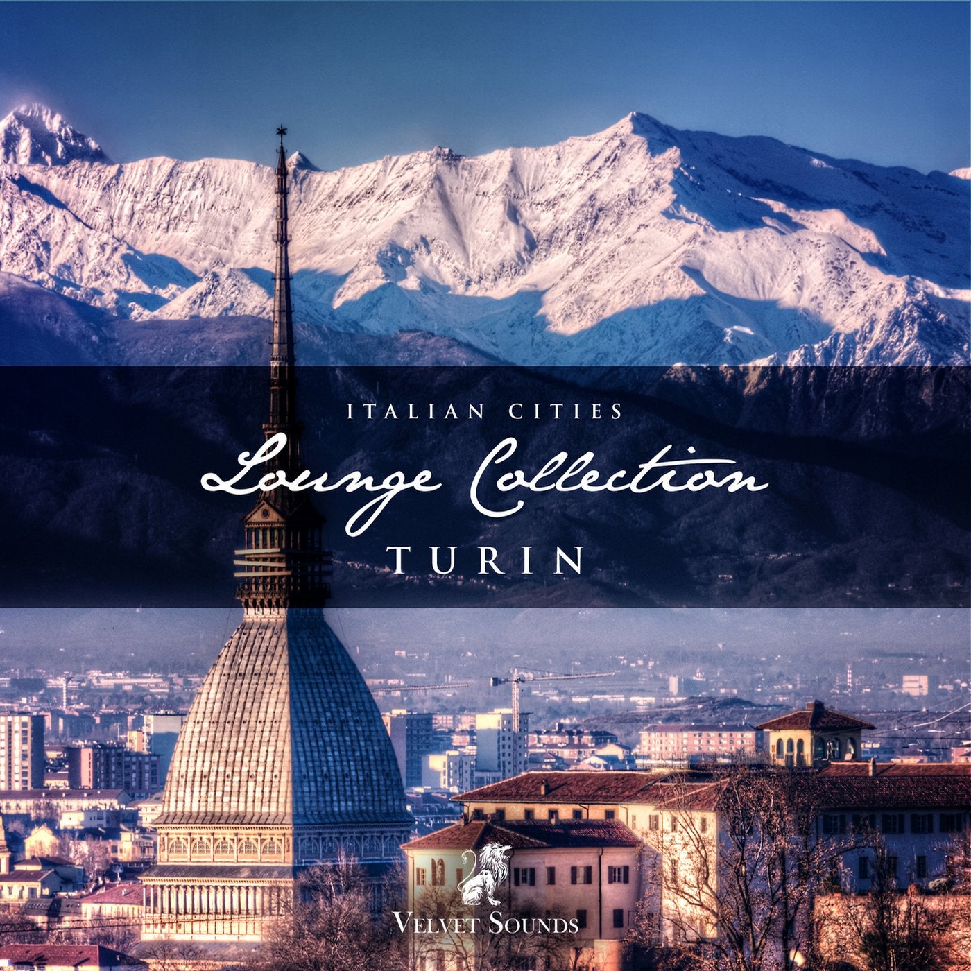 Italian Cities Lounge Collection Vol. 5 - Turin