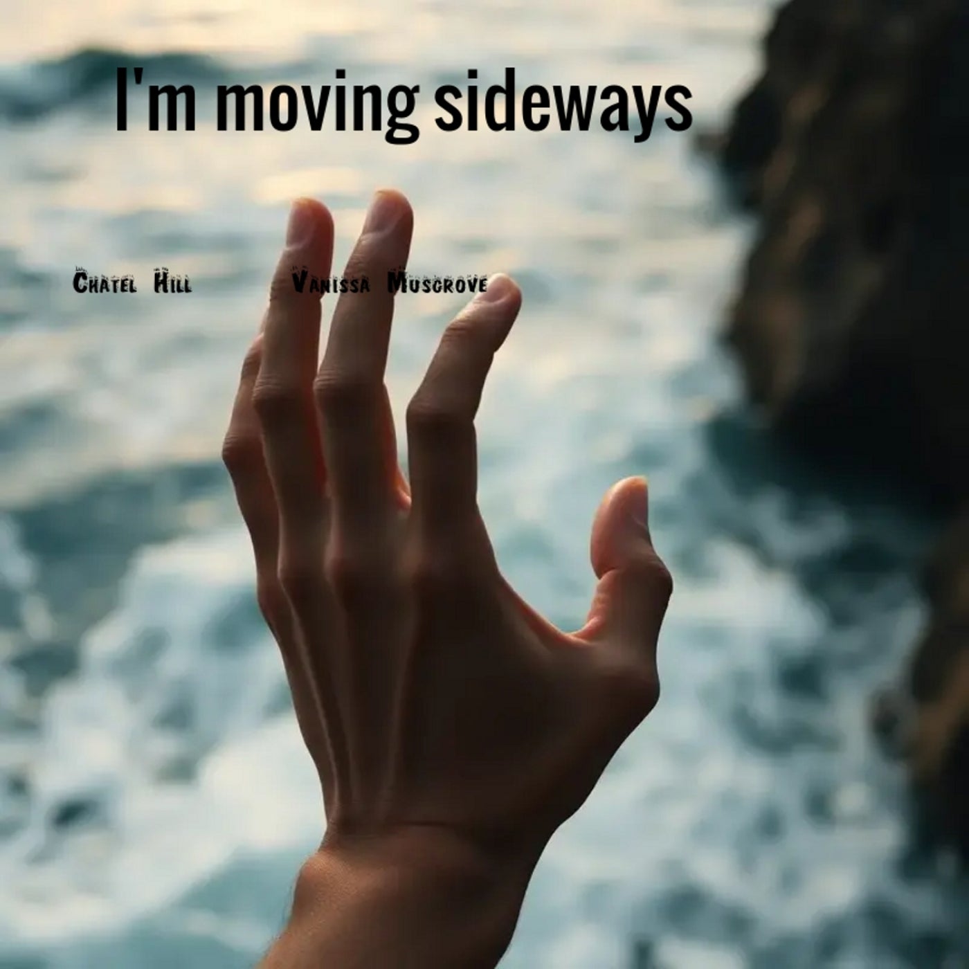 I'm Moving Sideways