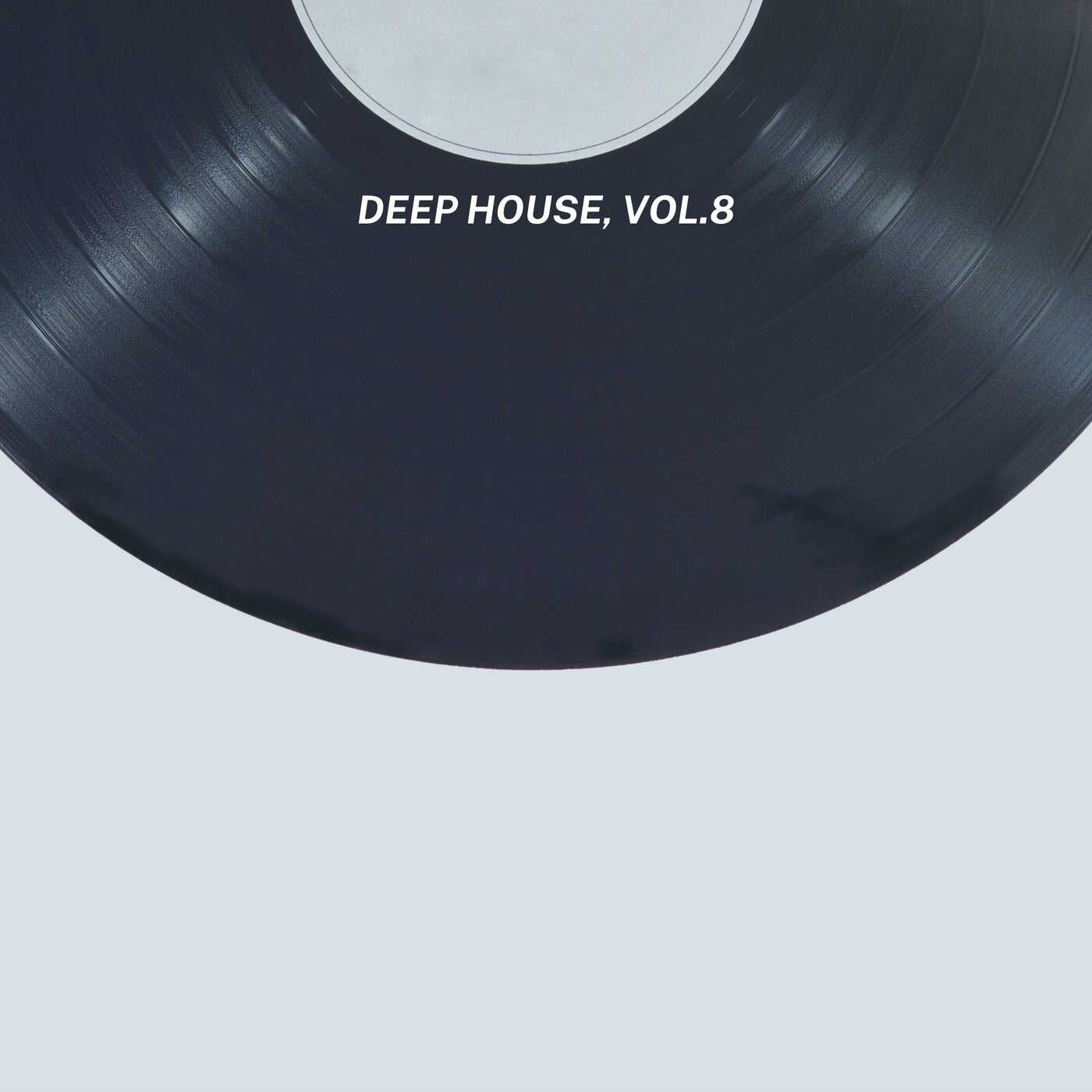 Deep House, Vol. 8