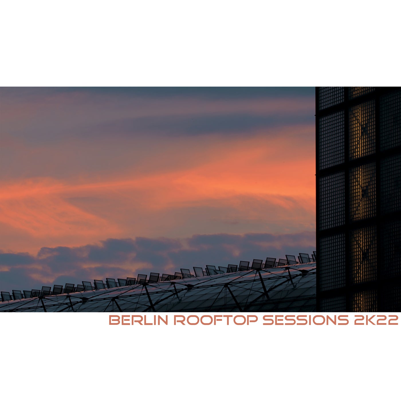 Berlin Rooftop Sessions 2k22