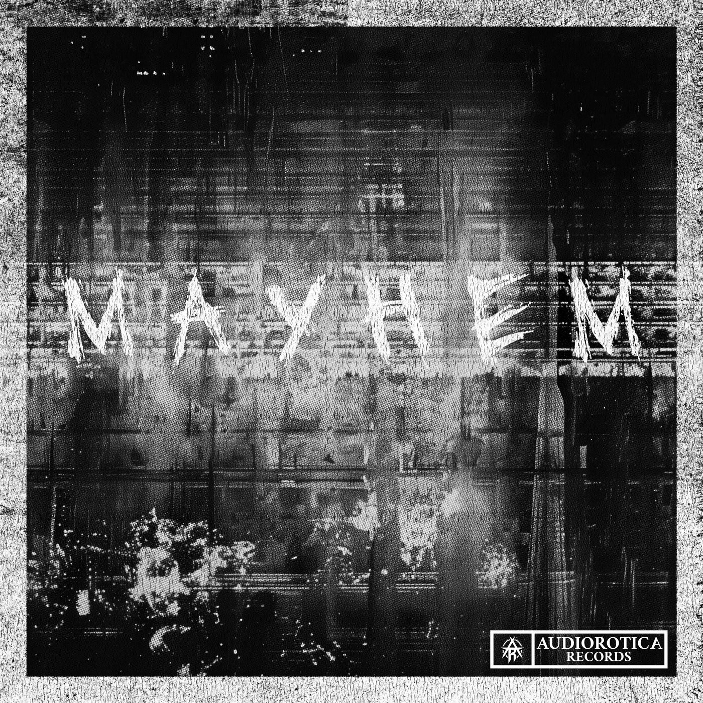 Mayhem