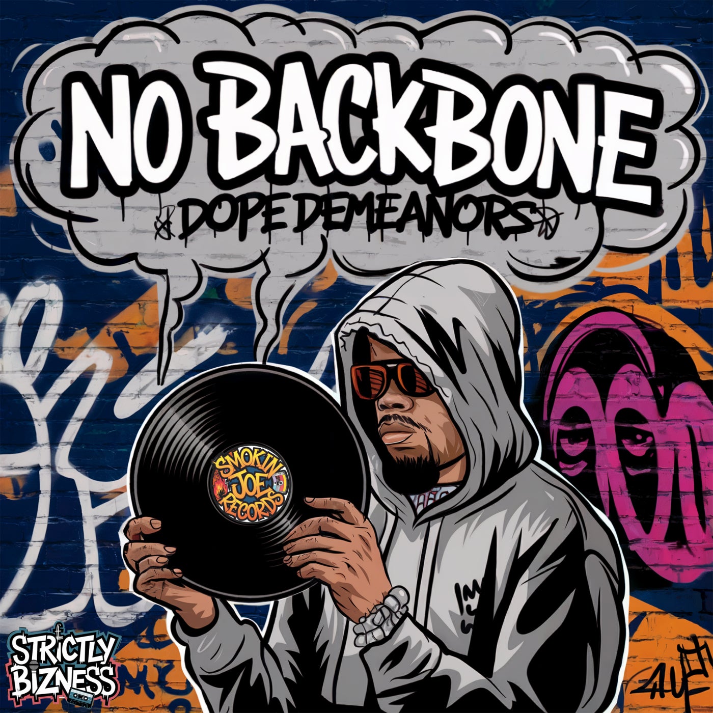 Dope Demeanors –  No Backbone [Smokin Joe Records]