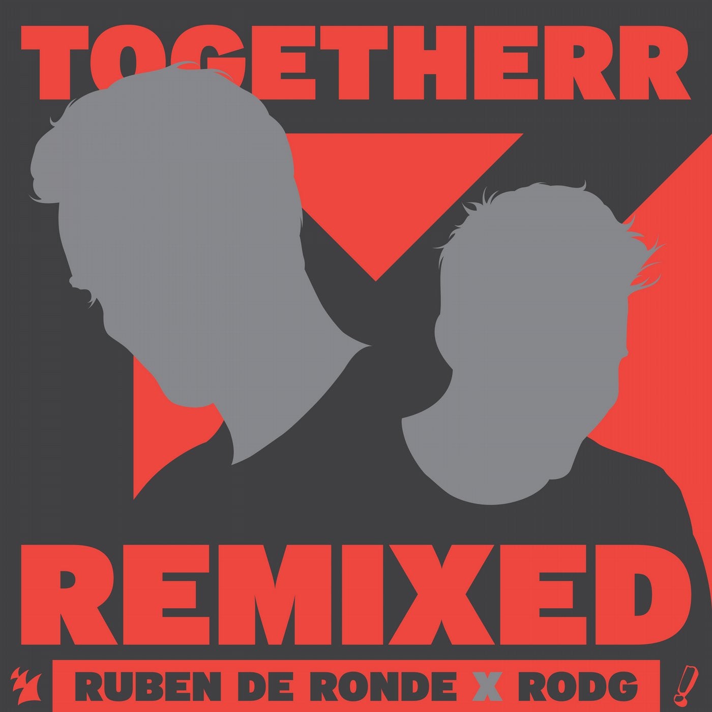 TogetheRR (Remixed)