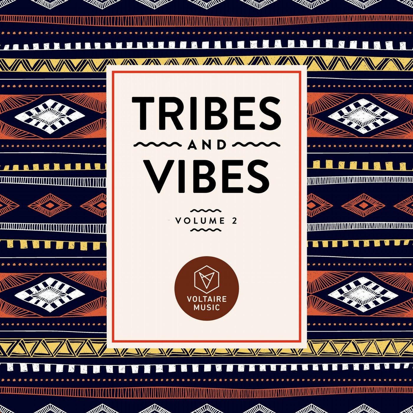 Tribes & Vibes Vol. 2
