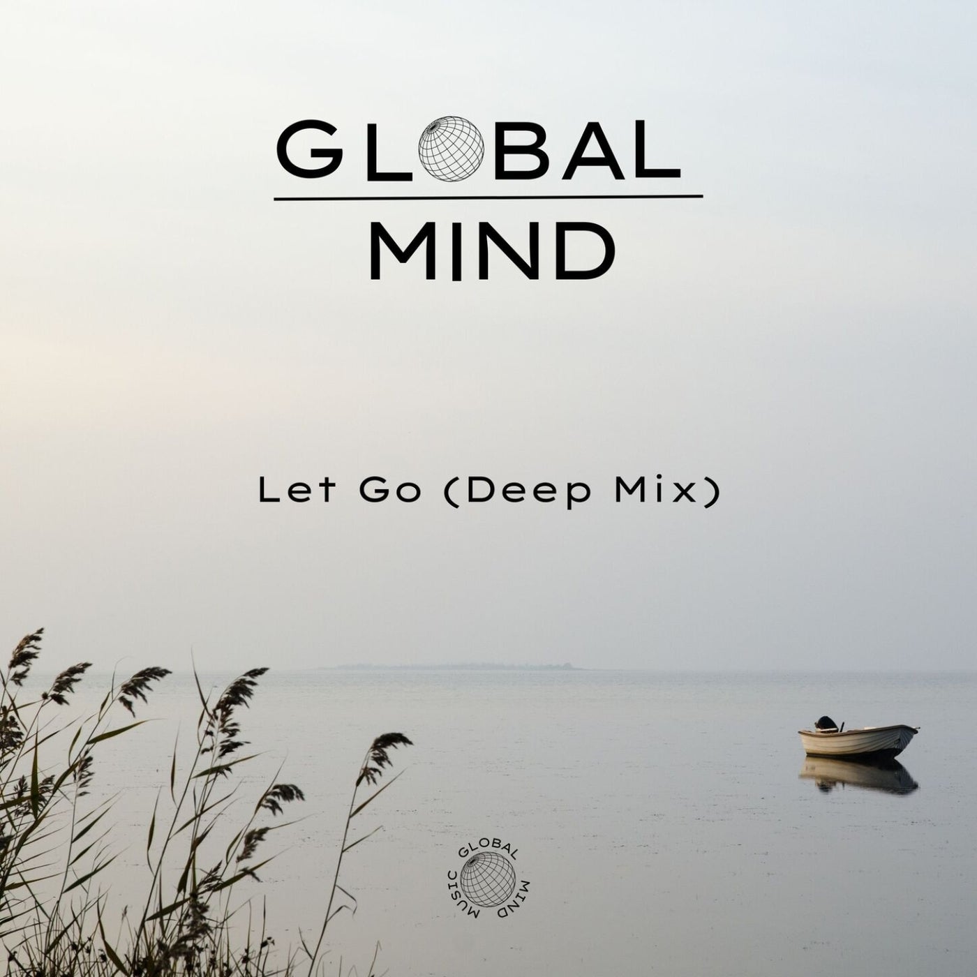 Let Go (Deep Mix)