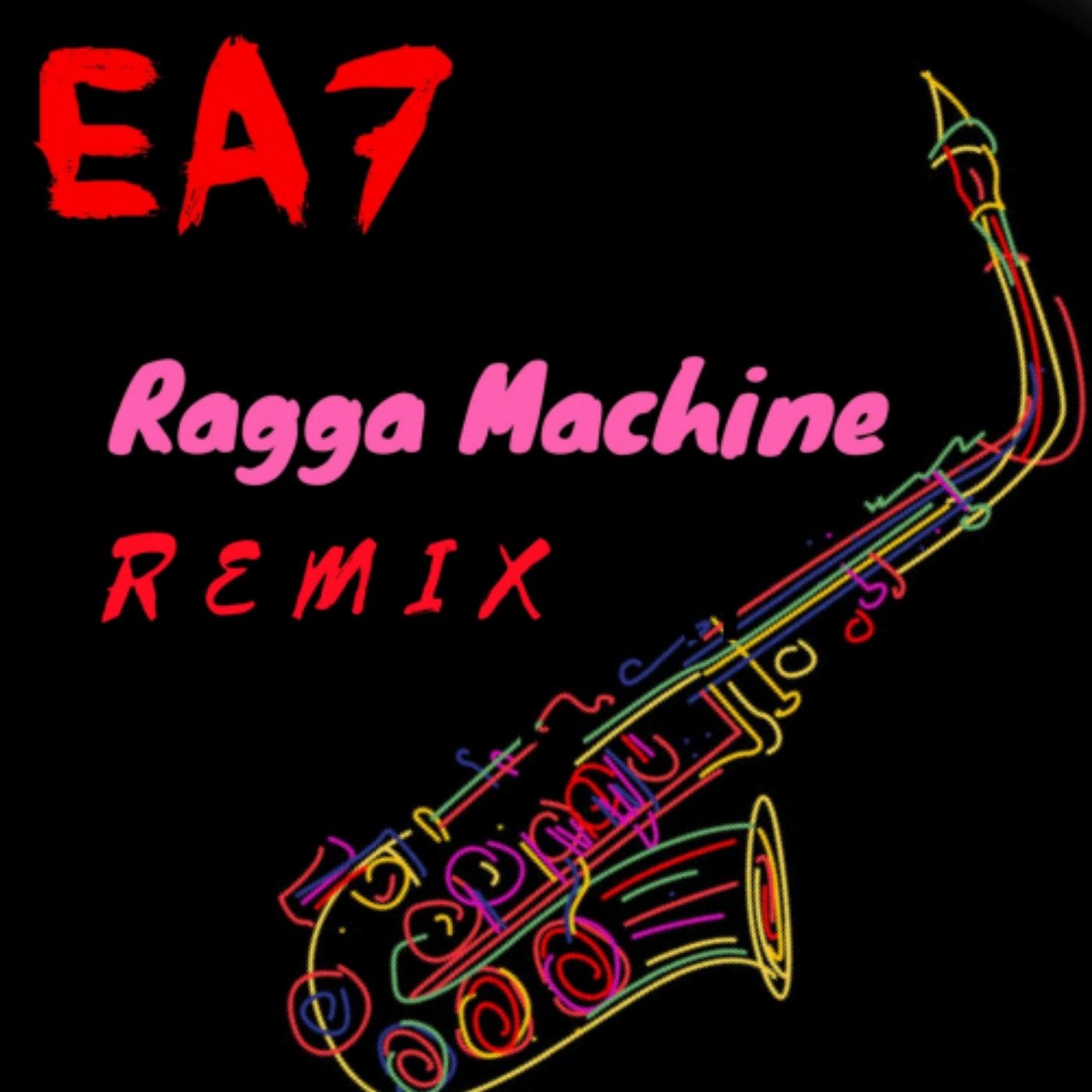 Ragga Machine (Remix)