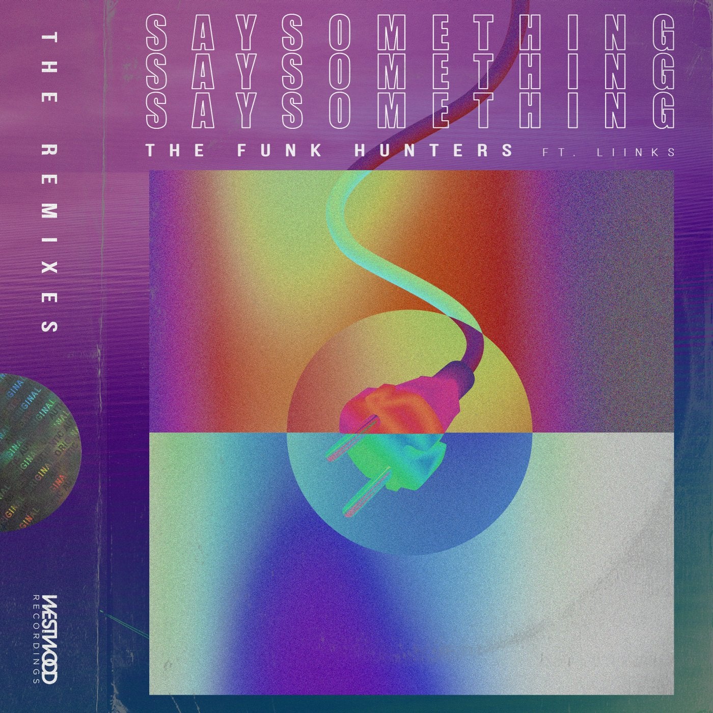 Say Something feat. LIINKS (The Remixes)