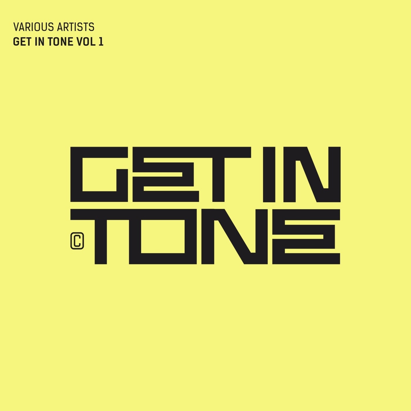 VA – Get in Tone Ep, Vol. 1 GIT037 VA – Get in Tone Ep, Vol. 1 GIT037