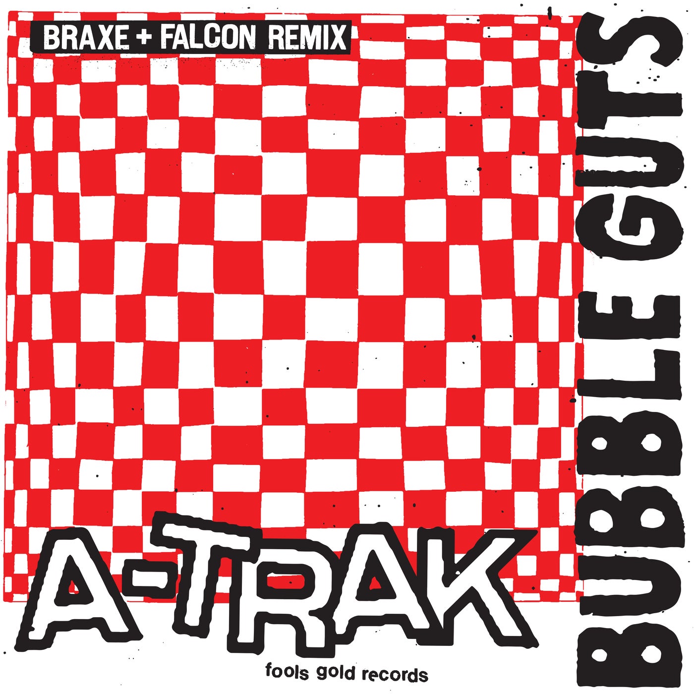 Bubble Guts (Braxe + Falcon Extended Remix)