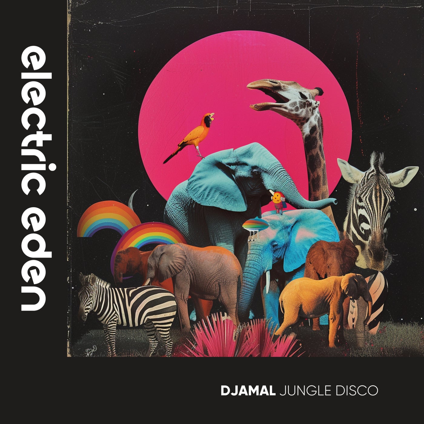 Djamal – Jungle Disco [Electric Eden Records]