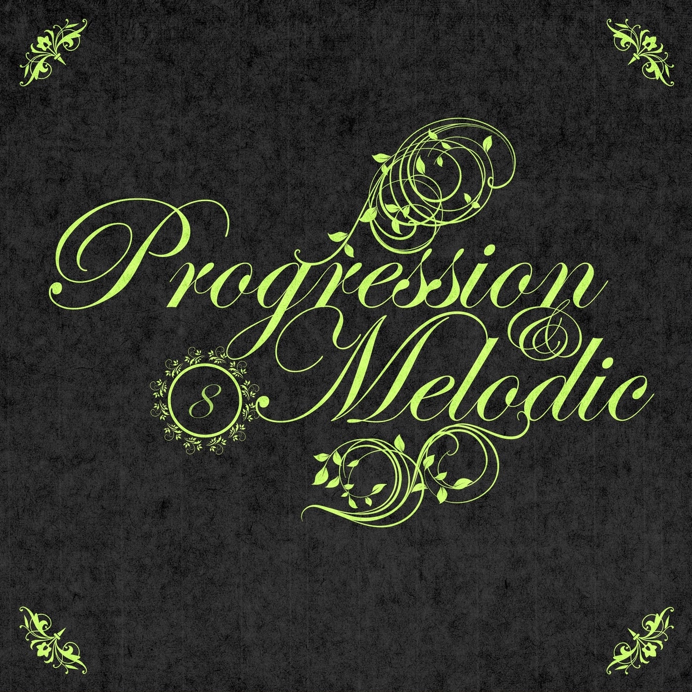 Progression & Melodic, Vol.08