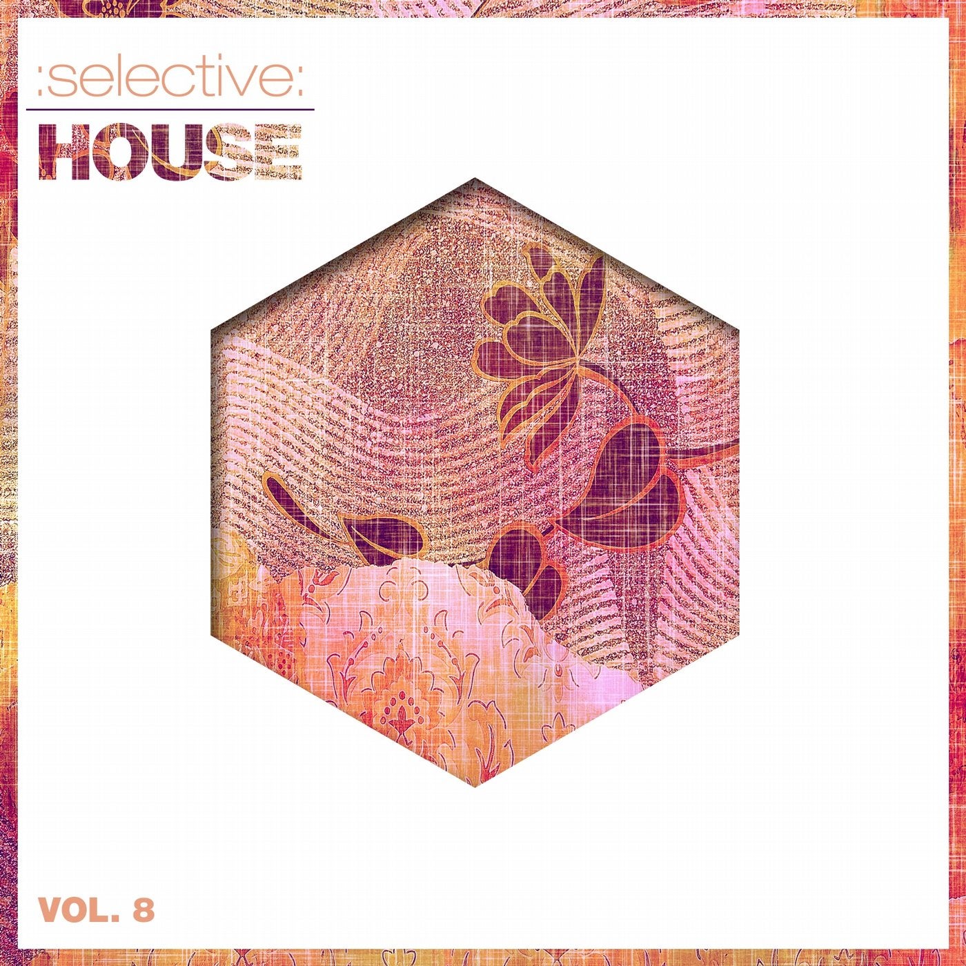 Selective: House Vol. 8