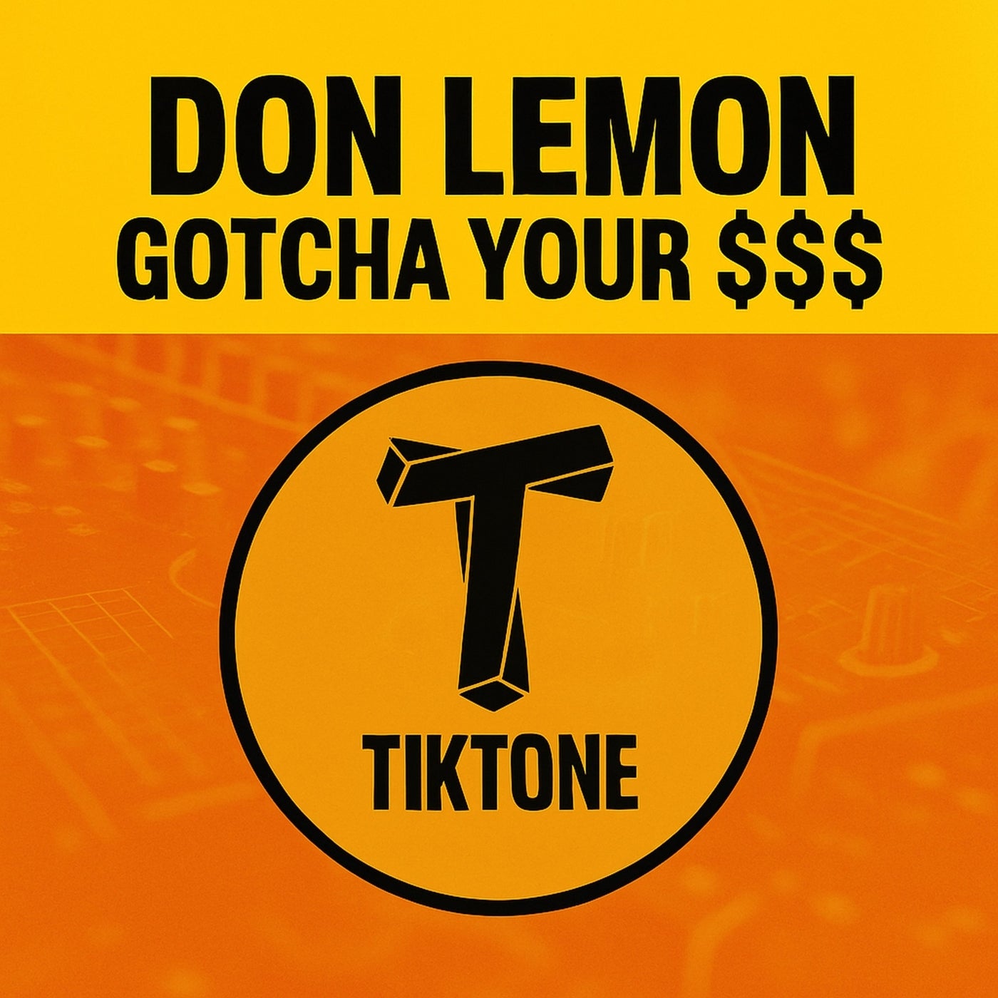 Cover art for Gotcha Your $$$