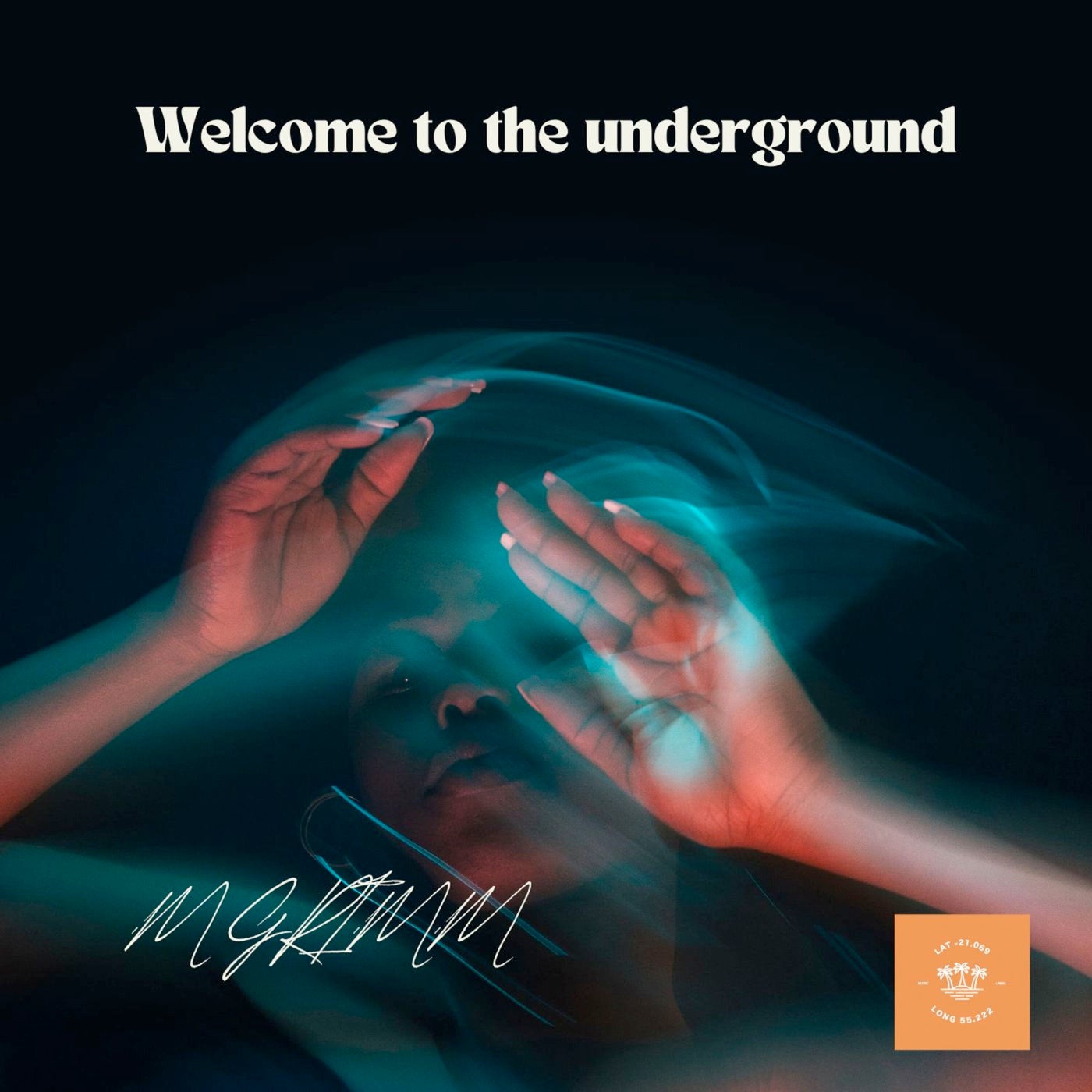 Welcome to the Underground