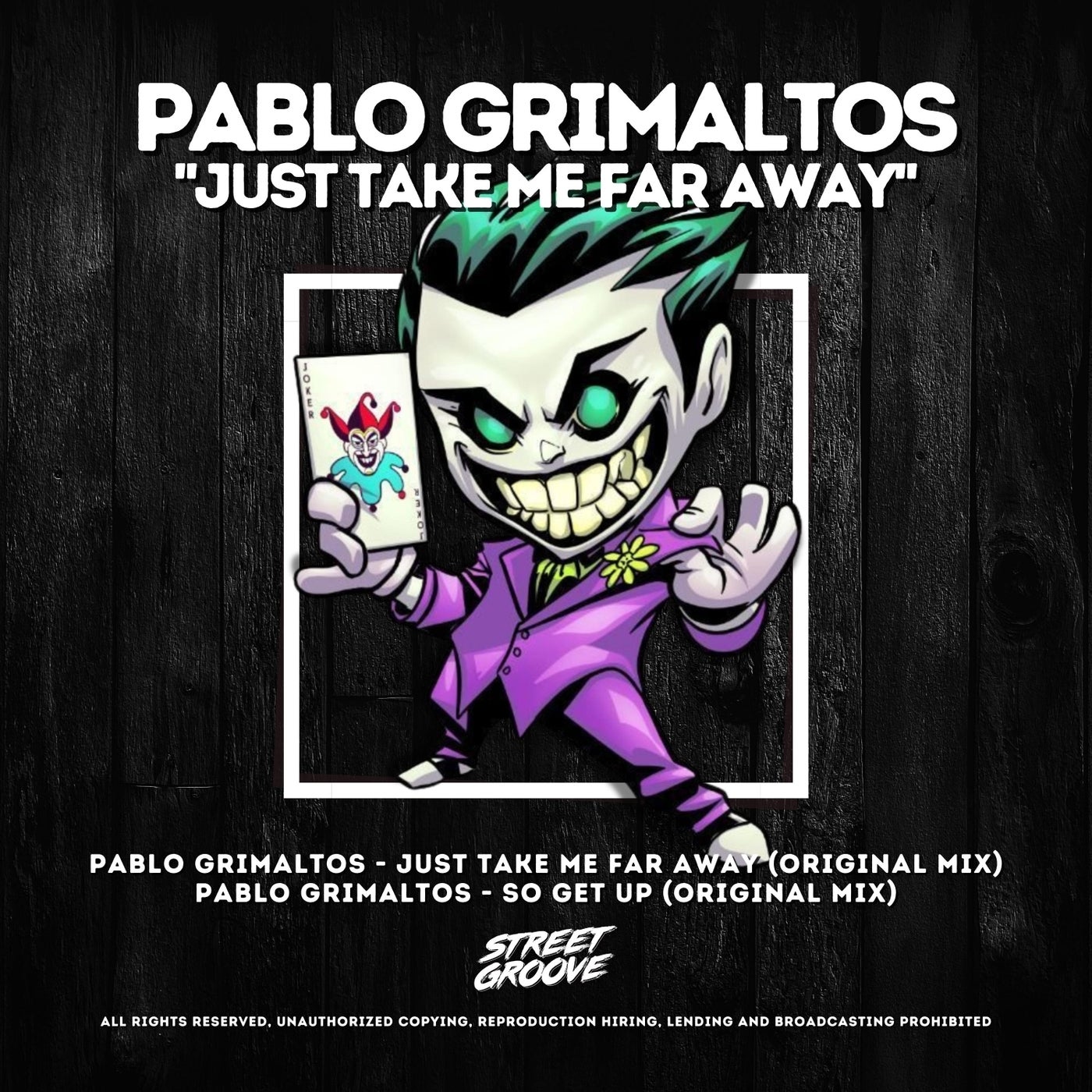 Pablo Grimaltos Just Take Me Far Away Street Groove Music