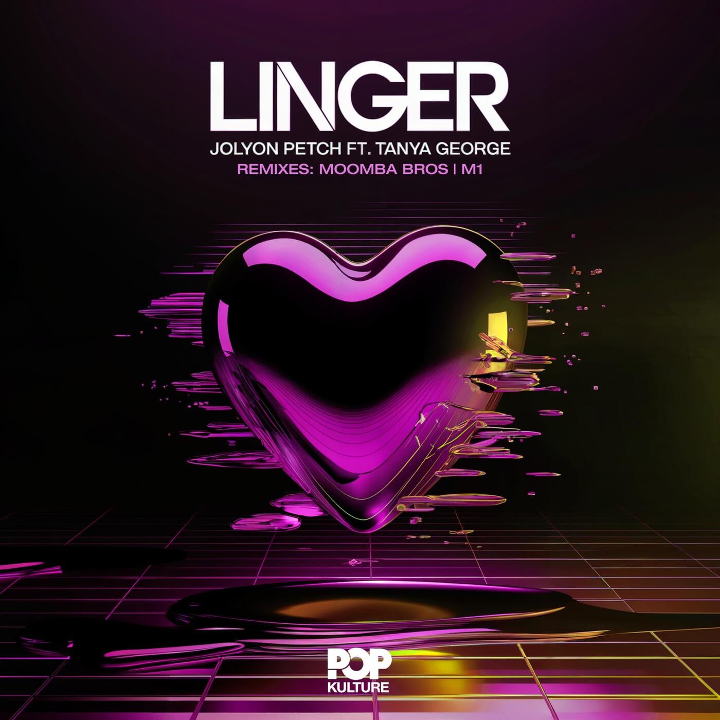 Linger (feat. Tanya George) [Remixes]
