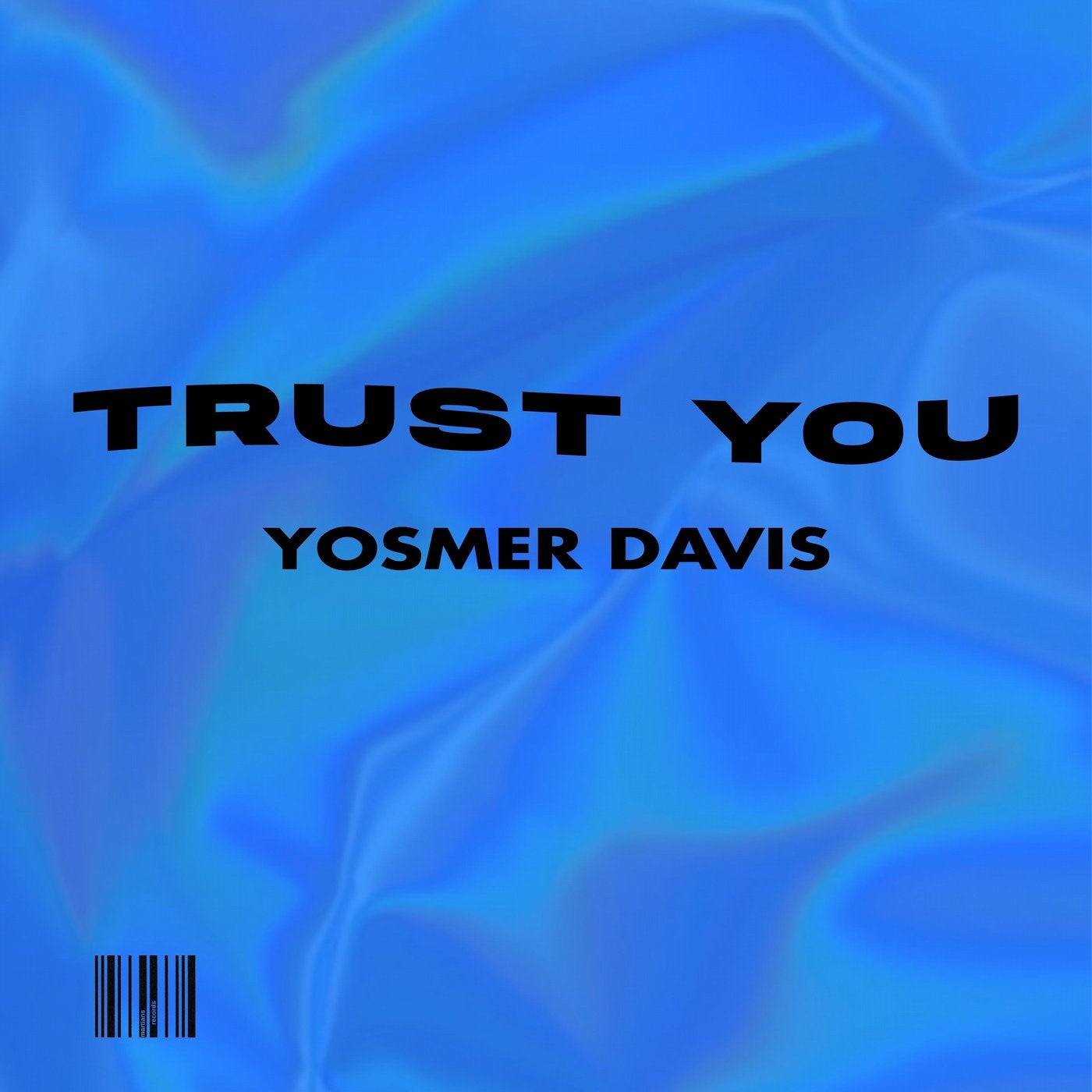 Trust You