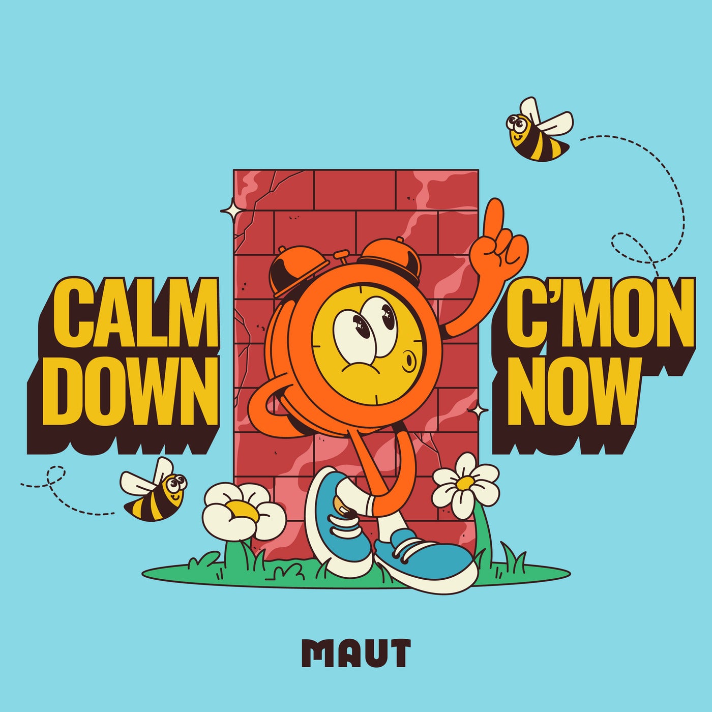 Calm Down / C'mon Now