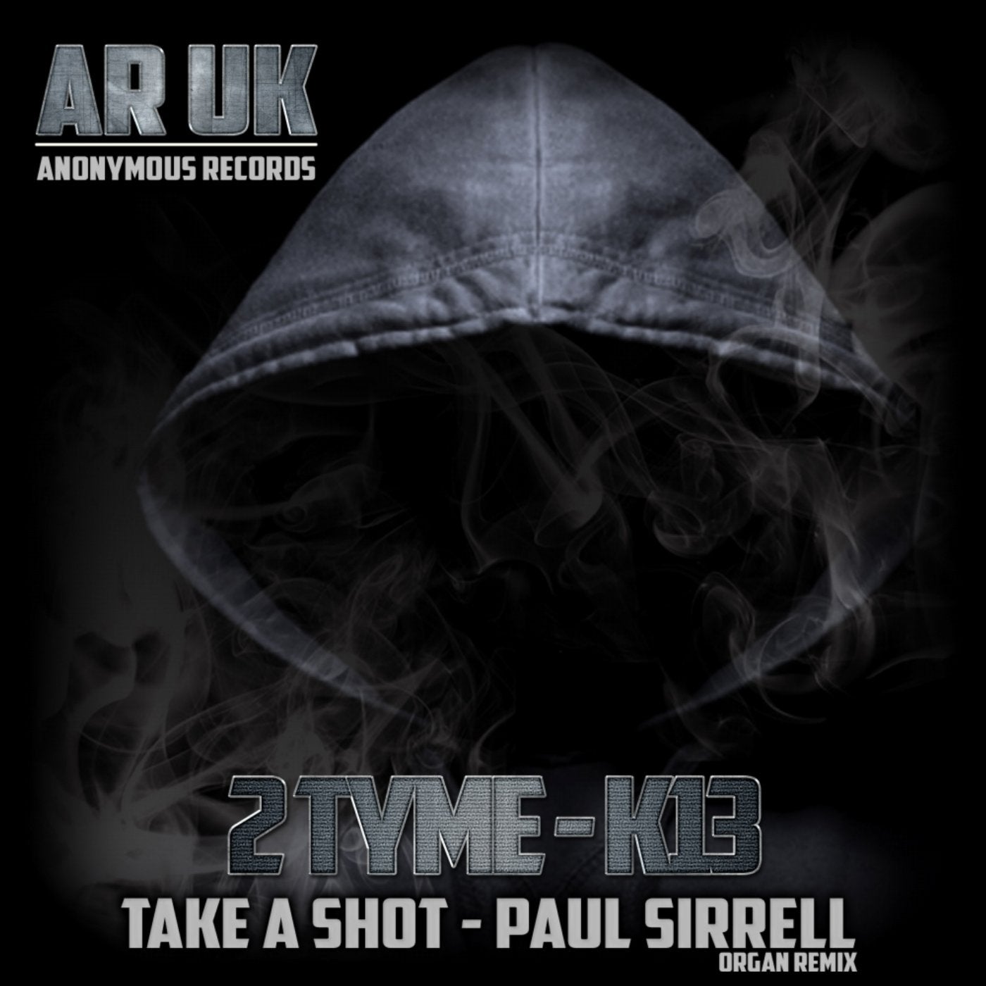 Take A Shot (Paul Sirrell Organ Remix)