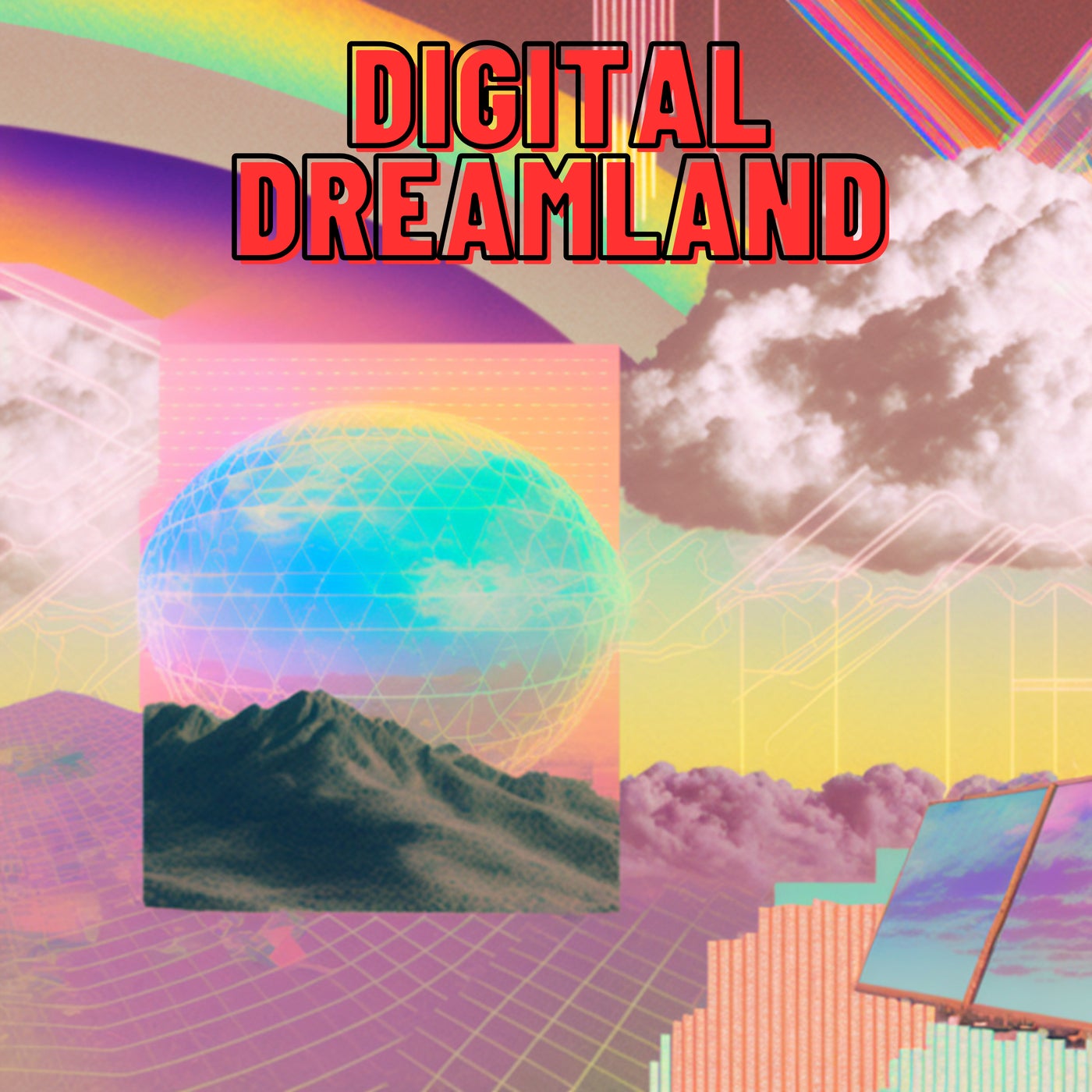 Digital Dreamland