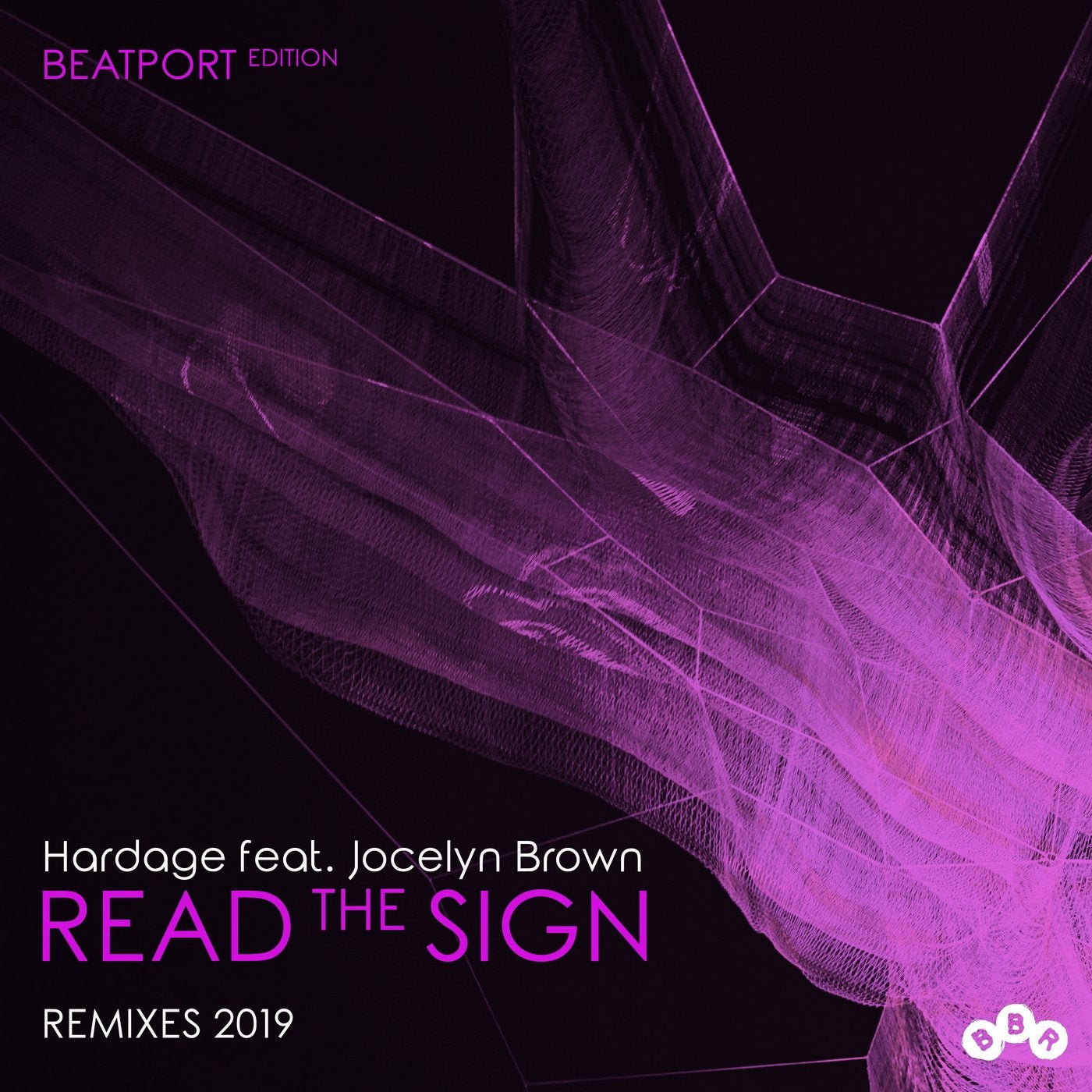 Read the Sign (Remixes 2019) - Beatport Edition