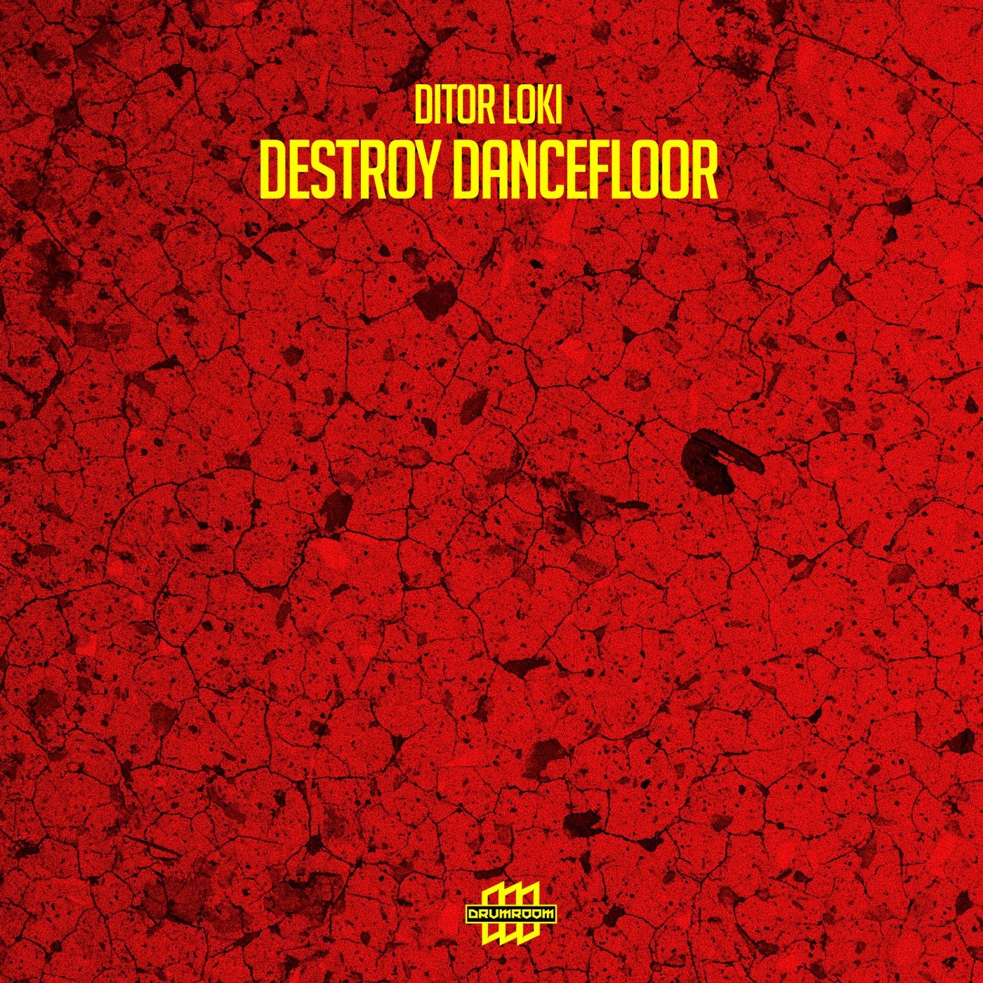 Destroy Dancefloor