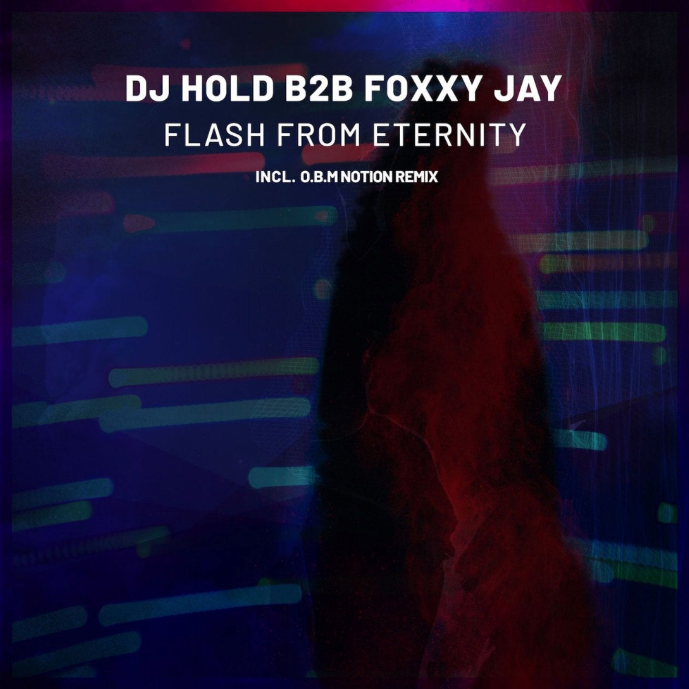 Flash From Eternity (O.B.M Notion Remix)