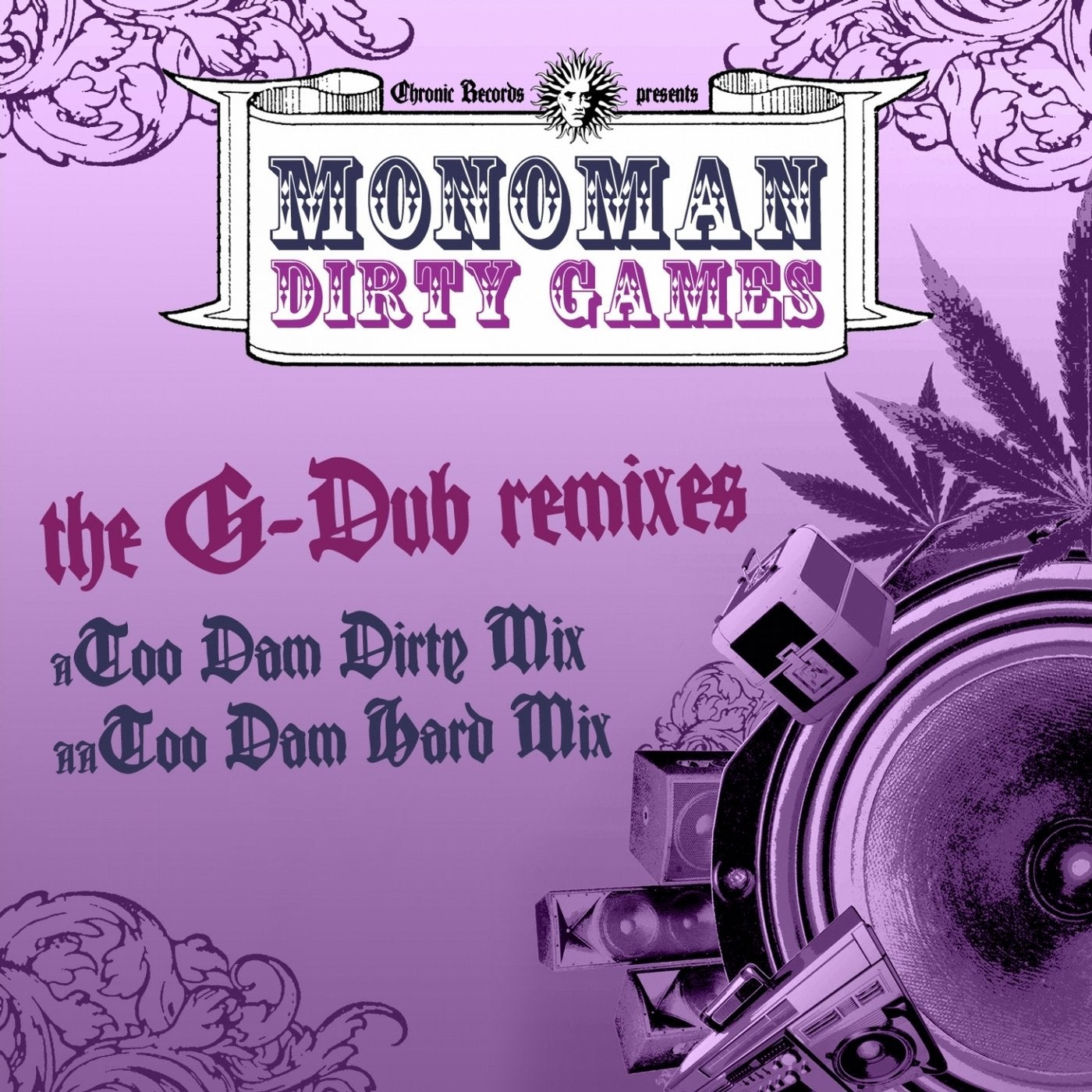 Dirty Games (The G Dub Remixes)