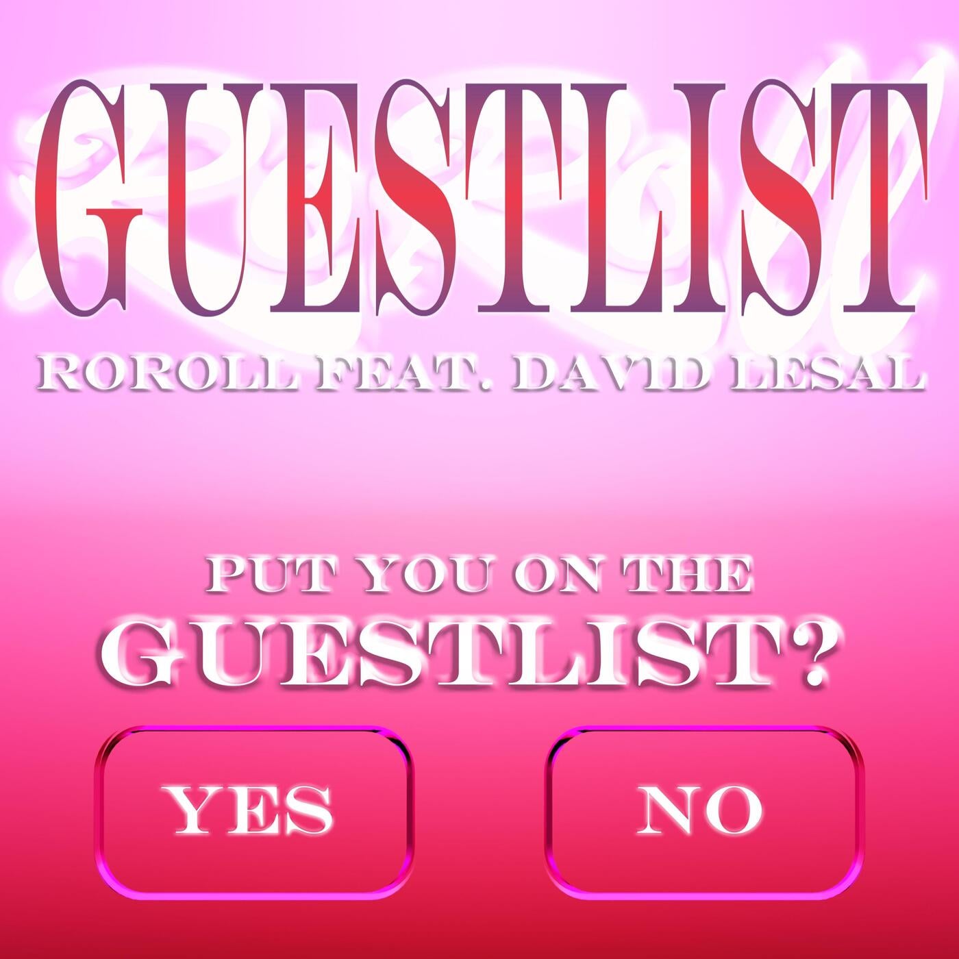 Guestlist (feat. David LeSal) [Extended Mix]