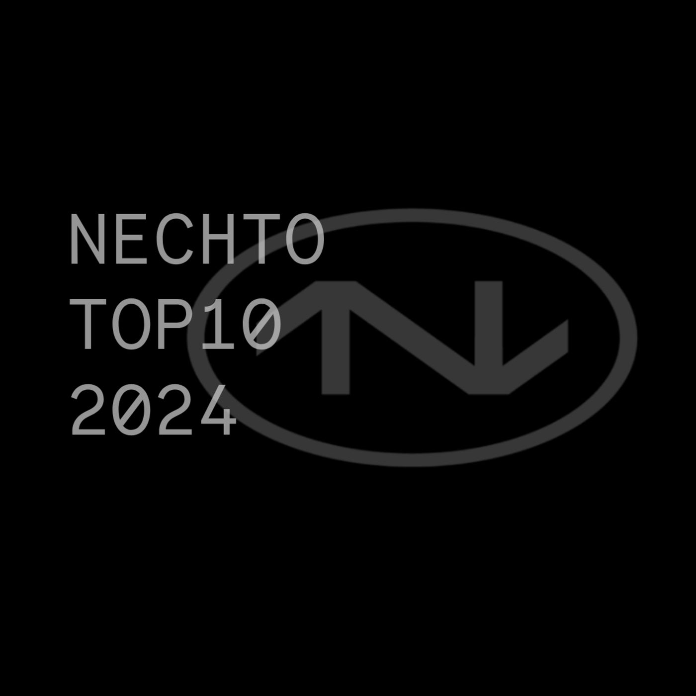 NECHTO 2024 Top 10