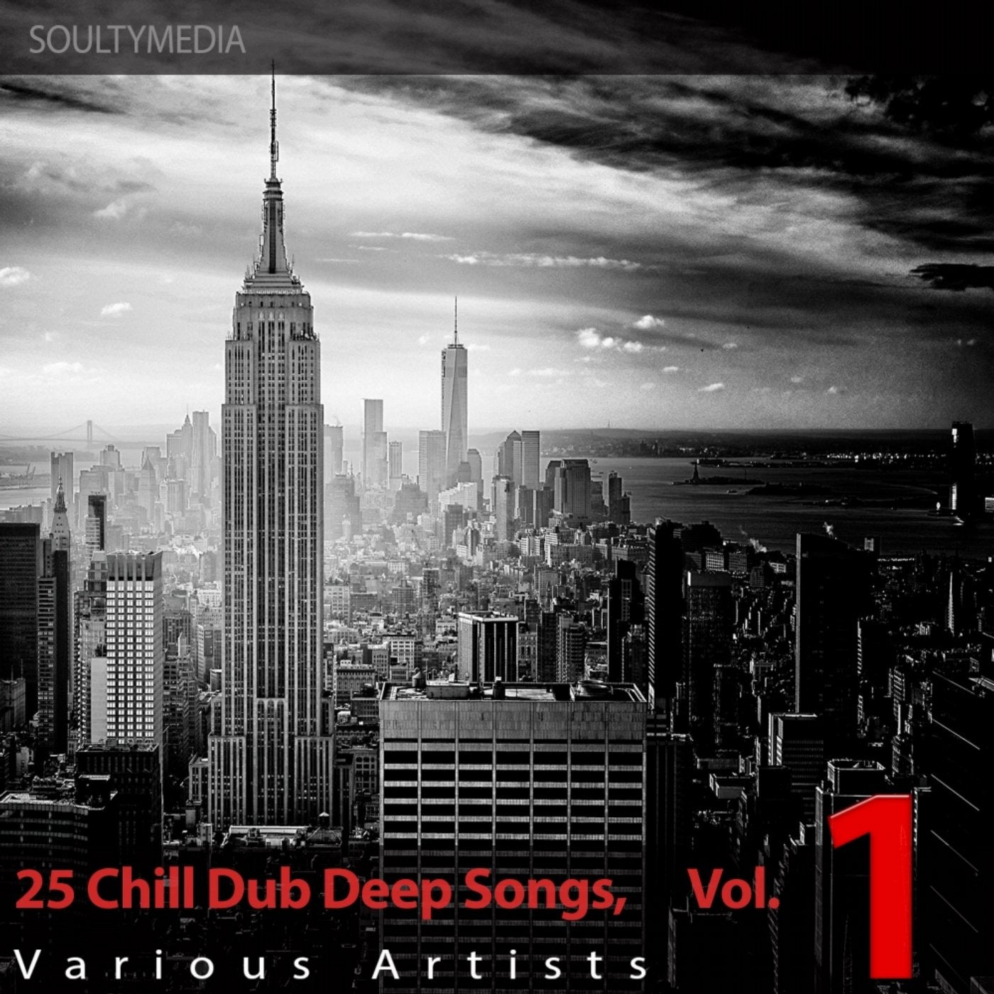 25 Chill Dub Deep Songs, Vol. 1