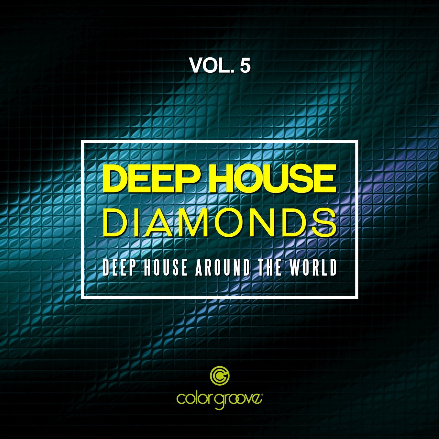 Deep House Diamonds, Vol. 5 (Deep House Around The World)