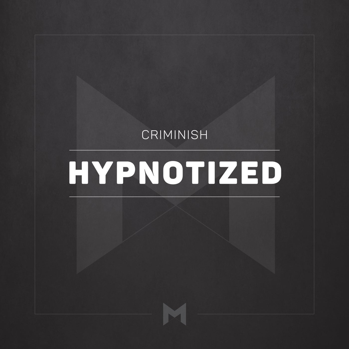 Hypnotized