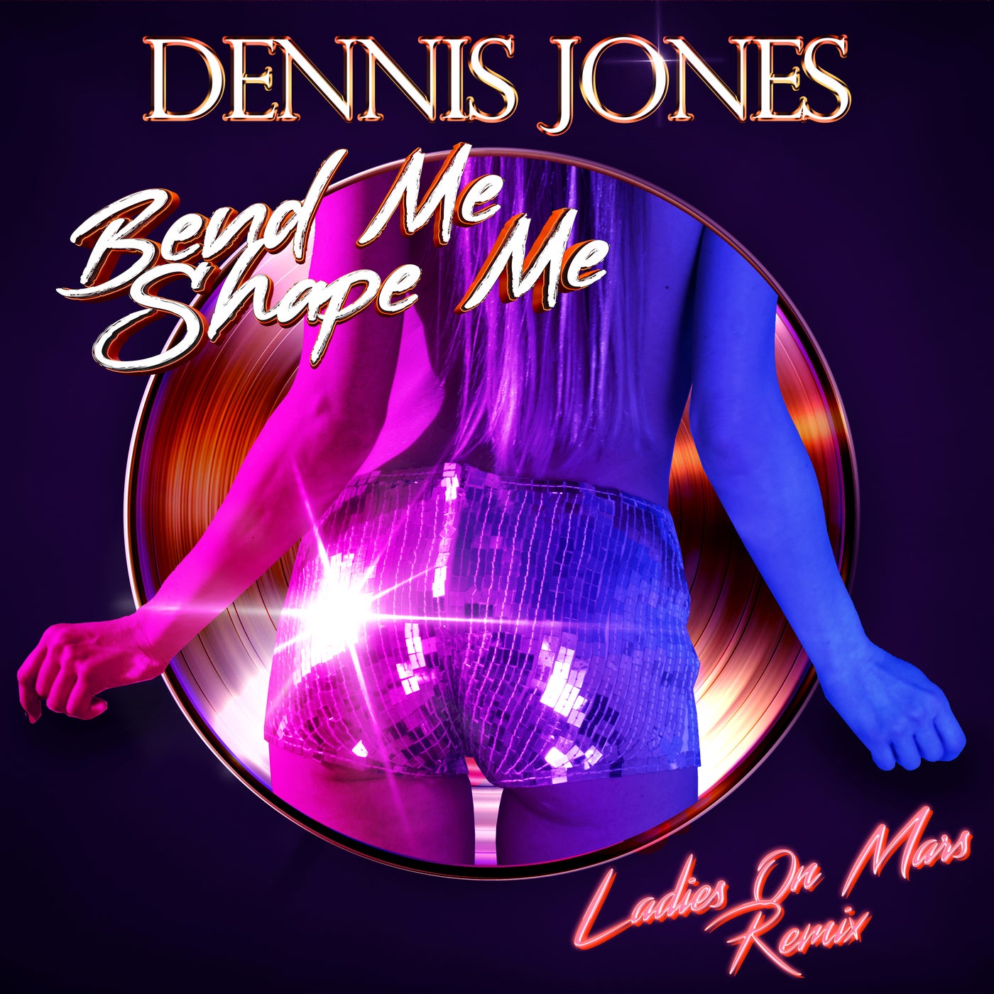Bend Me Shape Me