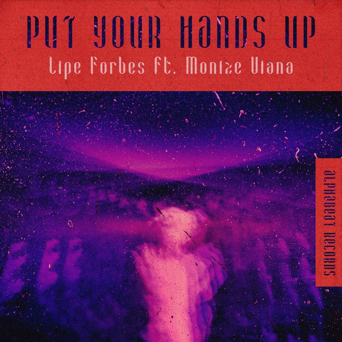 Put Your Hands Up (feat. Monize Viana) [Extended]