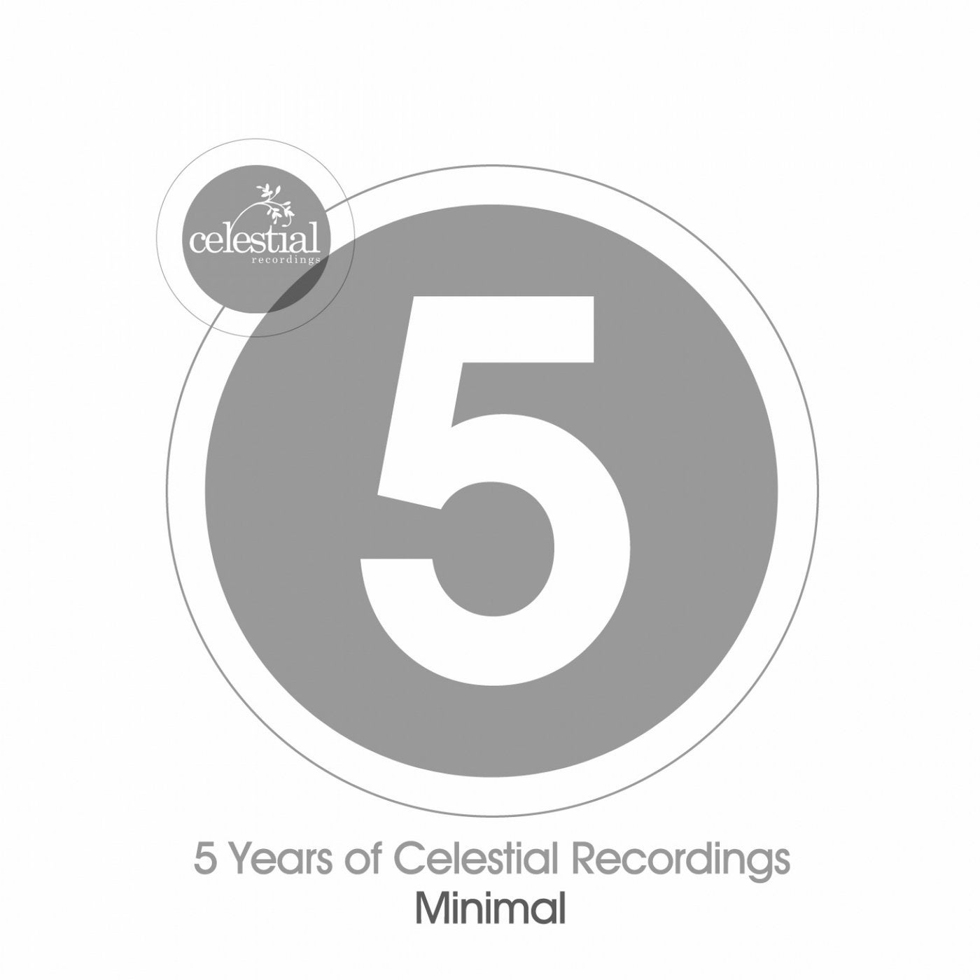 5 Years of Celestial Recordings Minimal