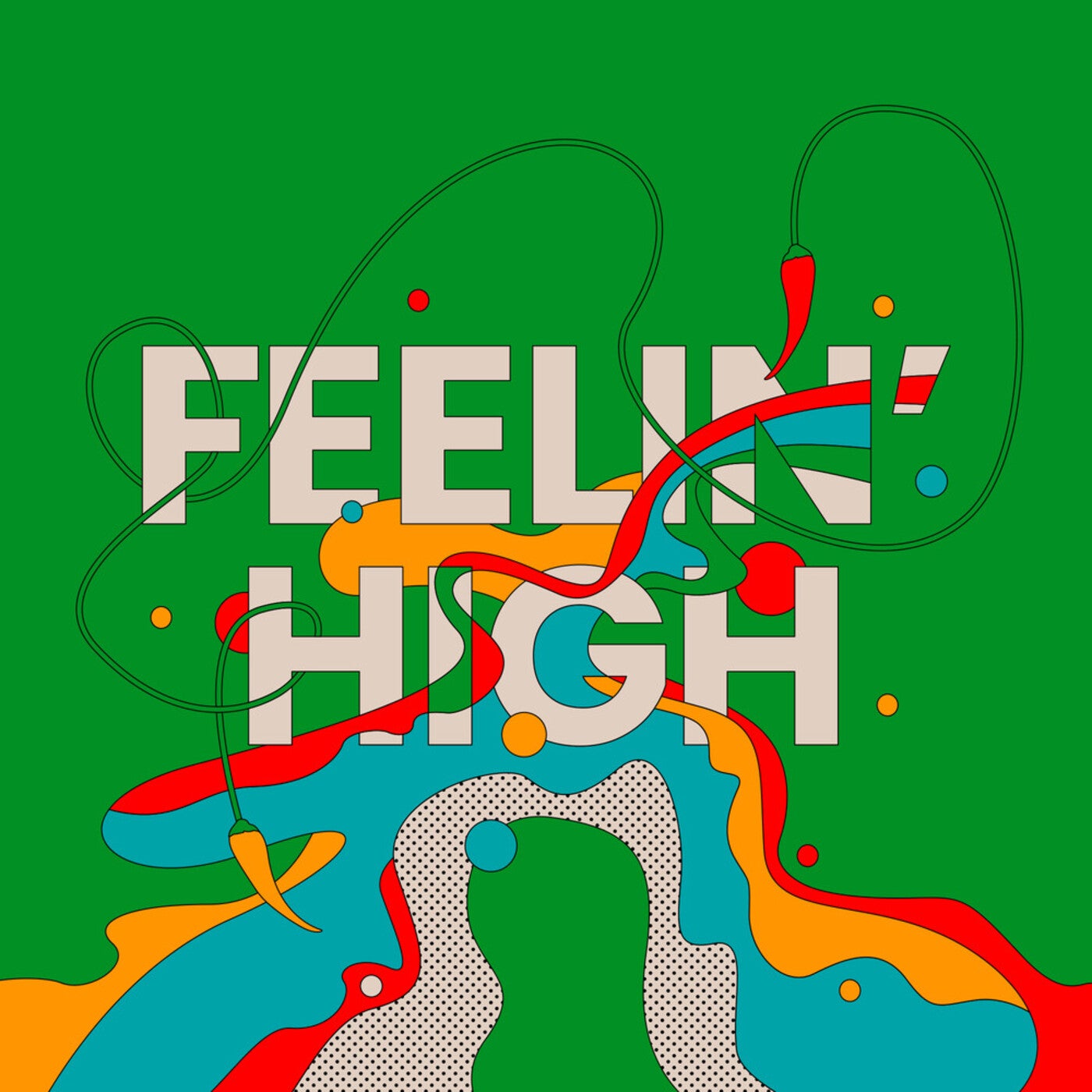Feelin' High (Extended Mix)