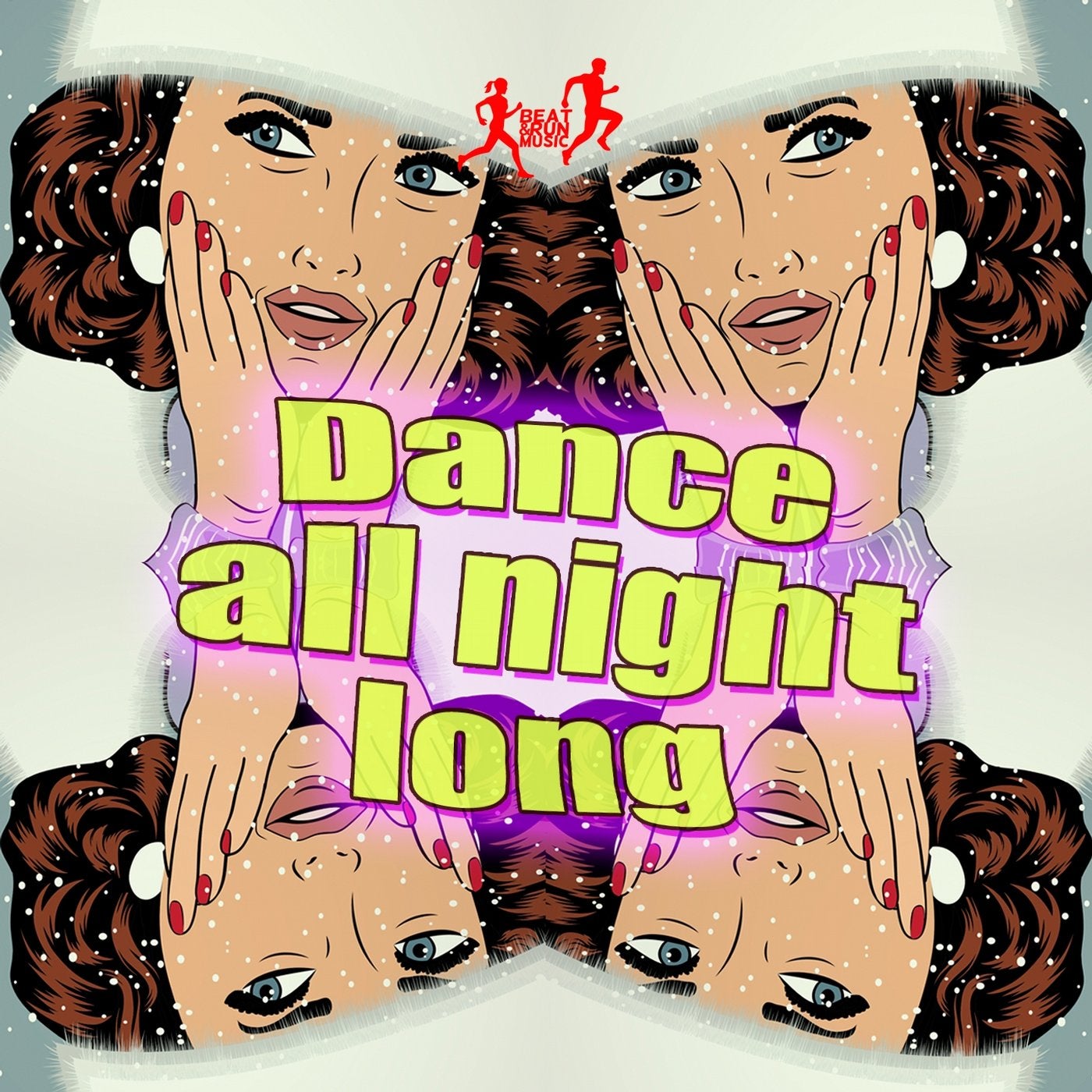 Dance All Night Long