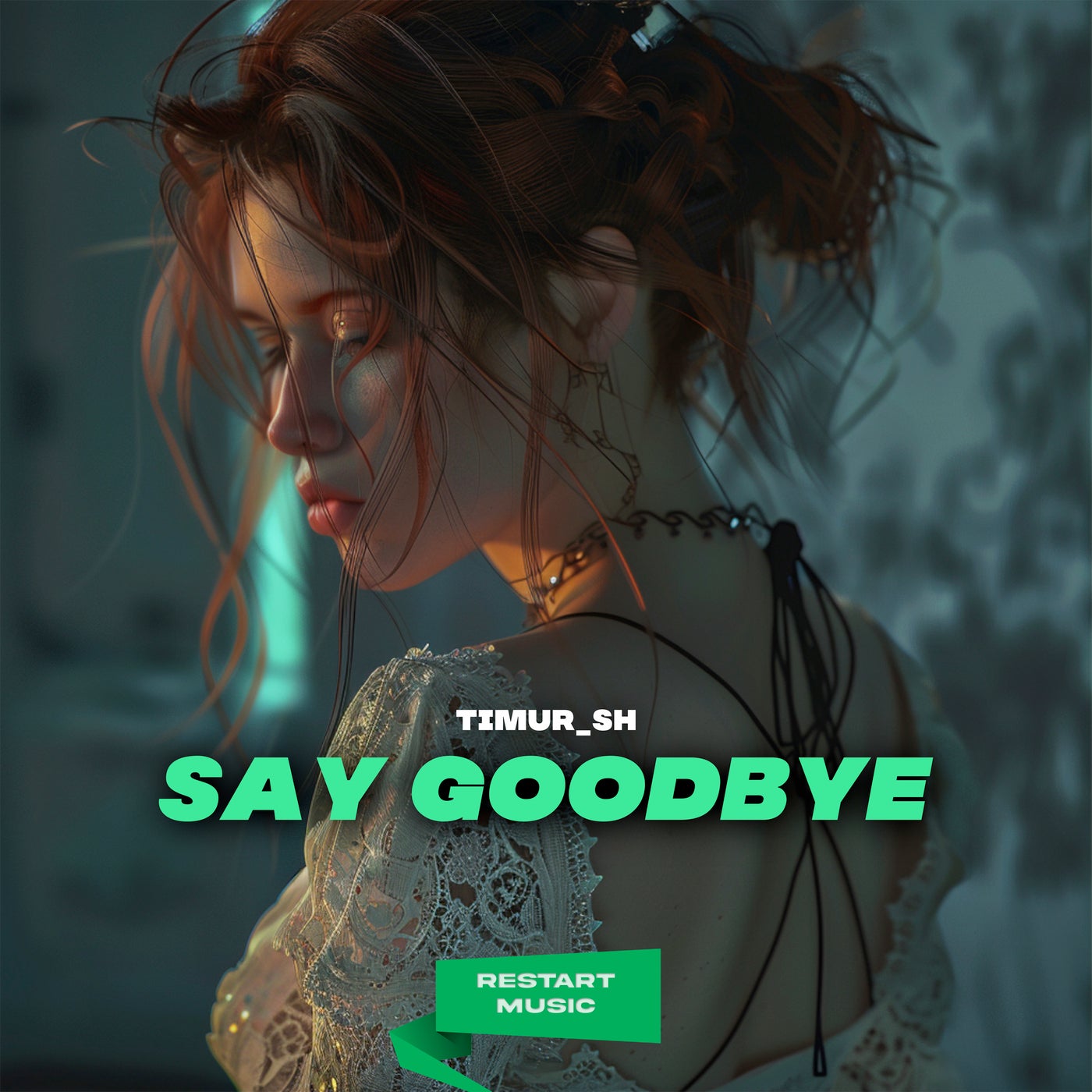 Say Goodbye