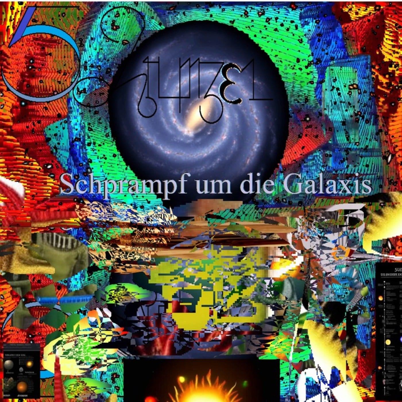 Schprampf um die Galaxis II
