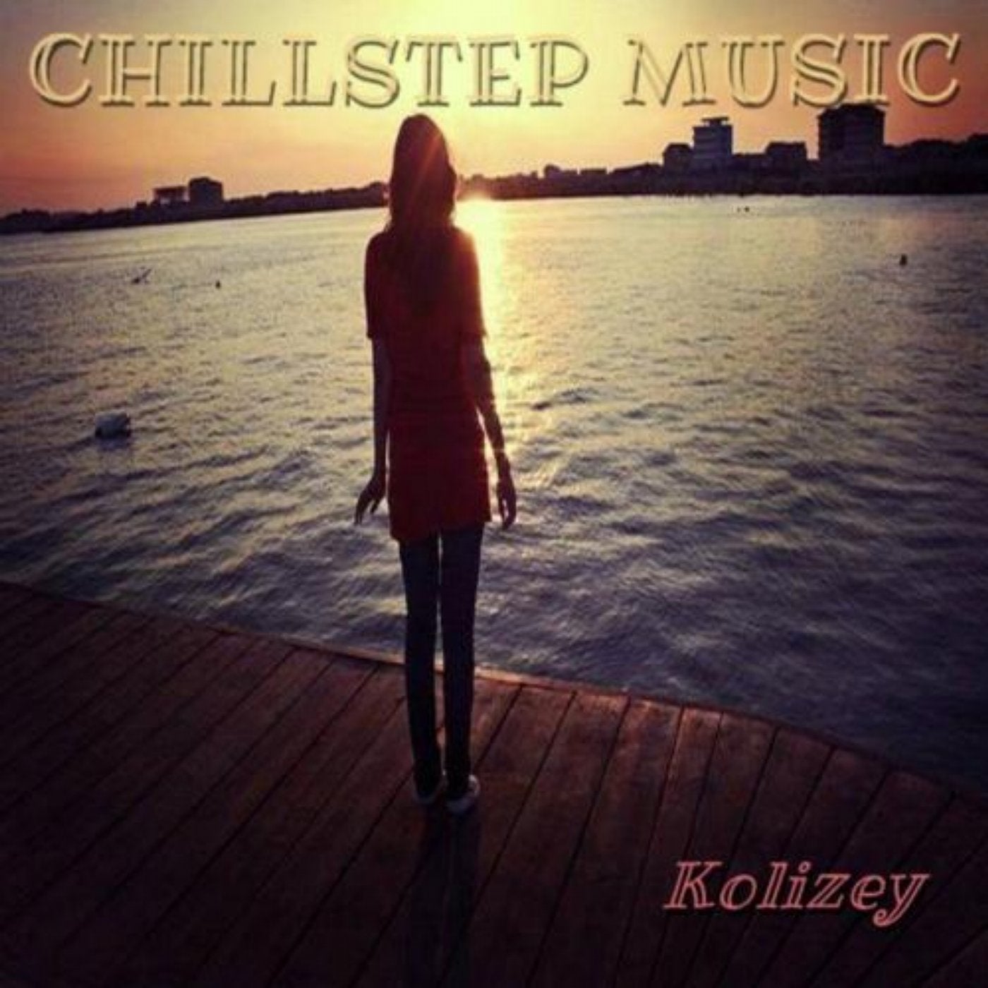 CHILLSTEP MUSIC